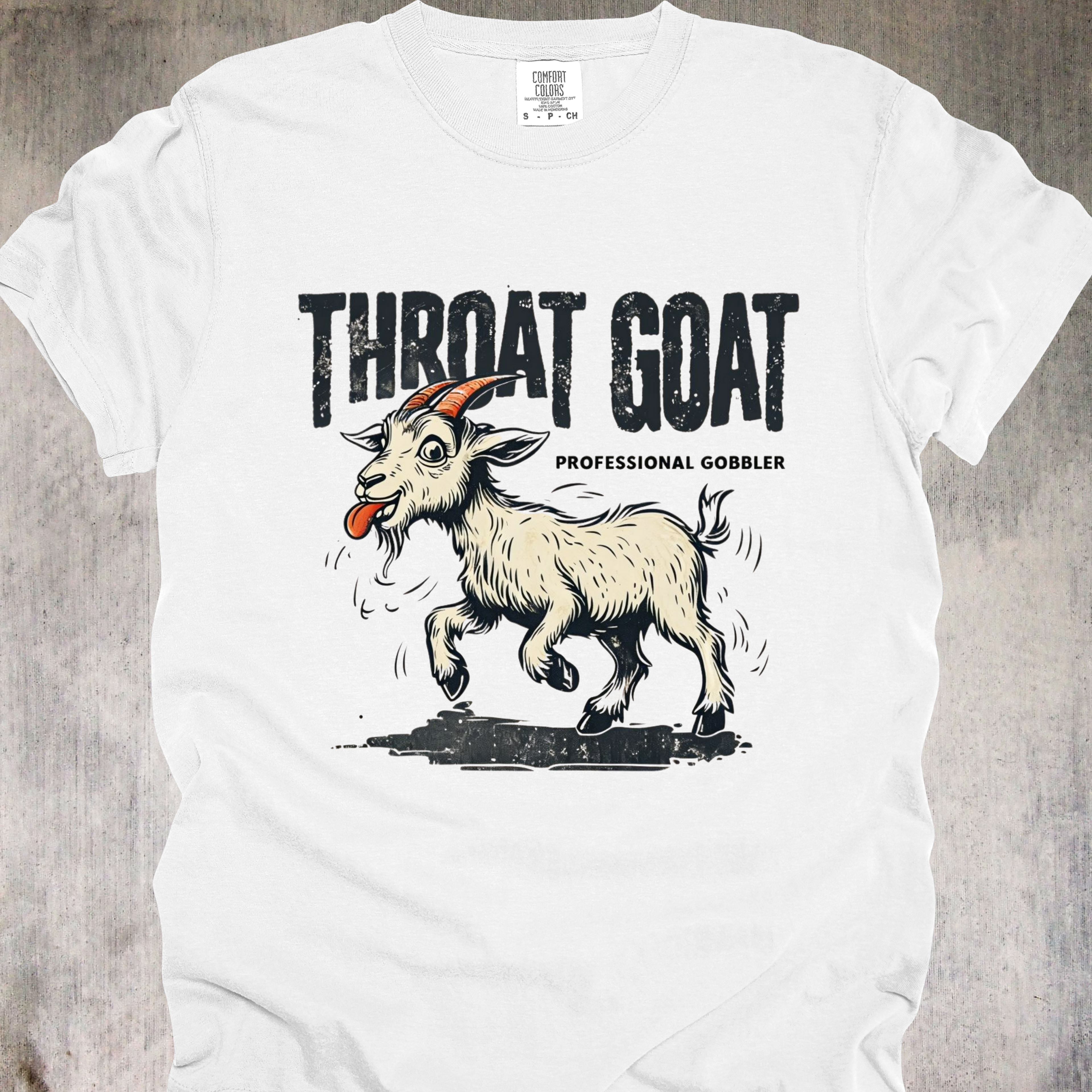 'Throat Goat' - Unisex T-Shirt - For Goat Enthusiasts Everywhere