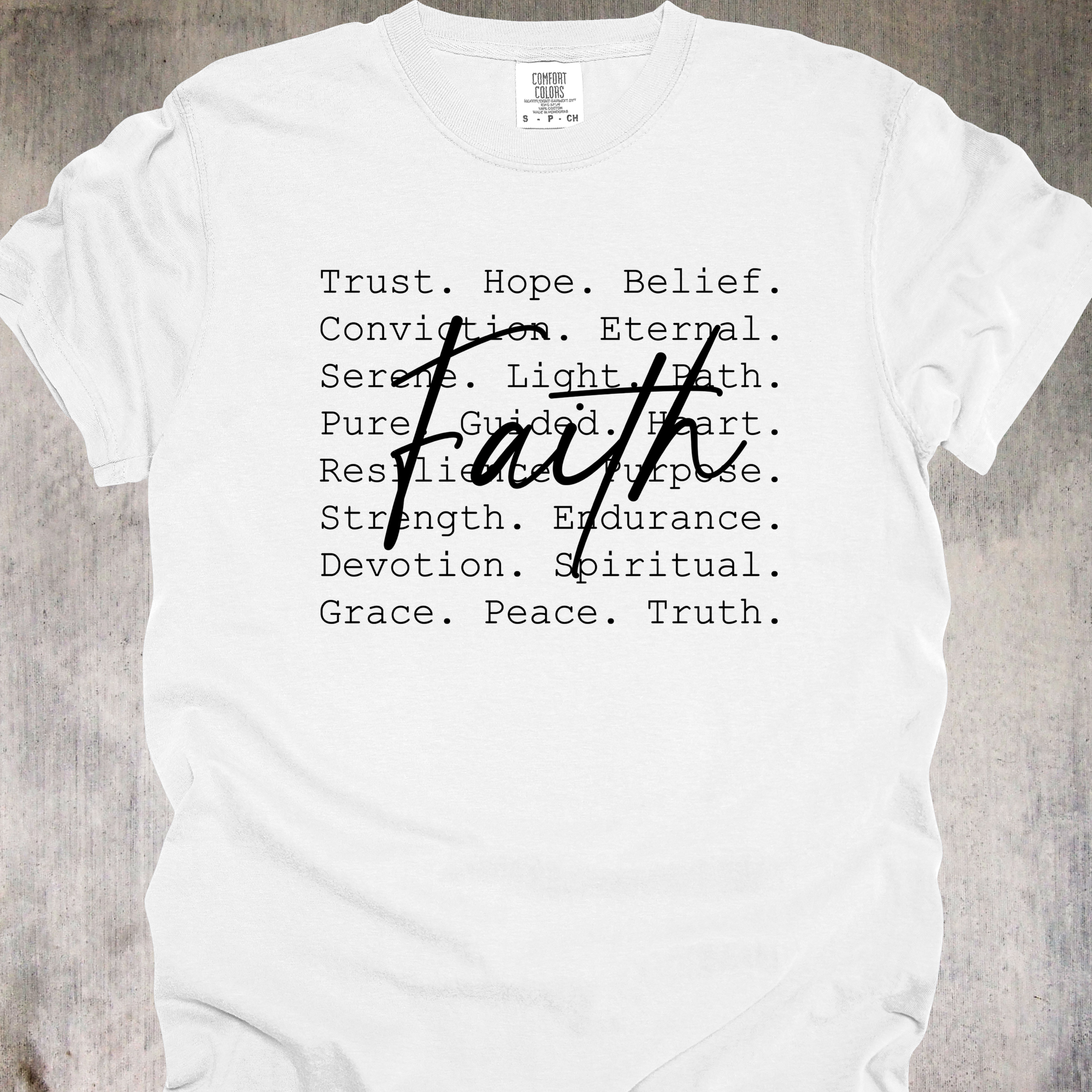 'Faith' - Unisex T-Shirt - WEAR YOUR TRUTH