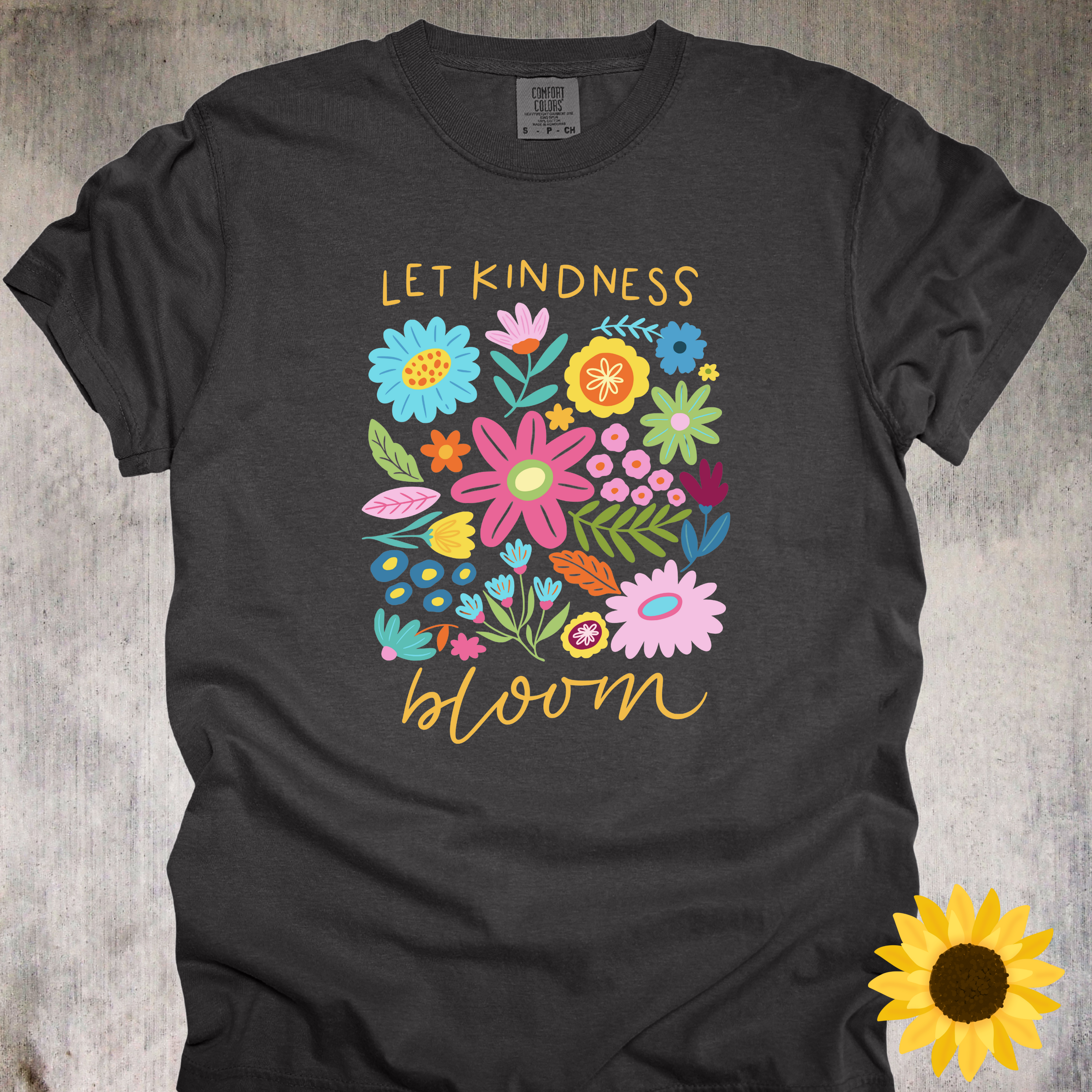 'Let Kindness Bloom' - Unisex T-Shirt - Kindness Is Beautiful