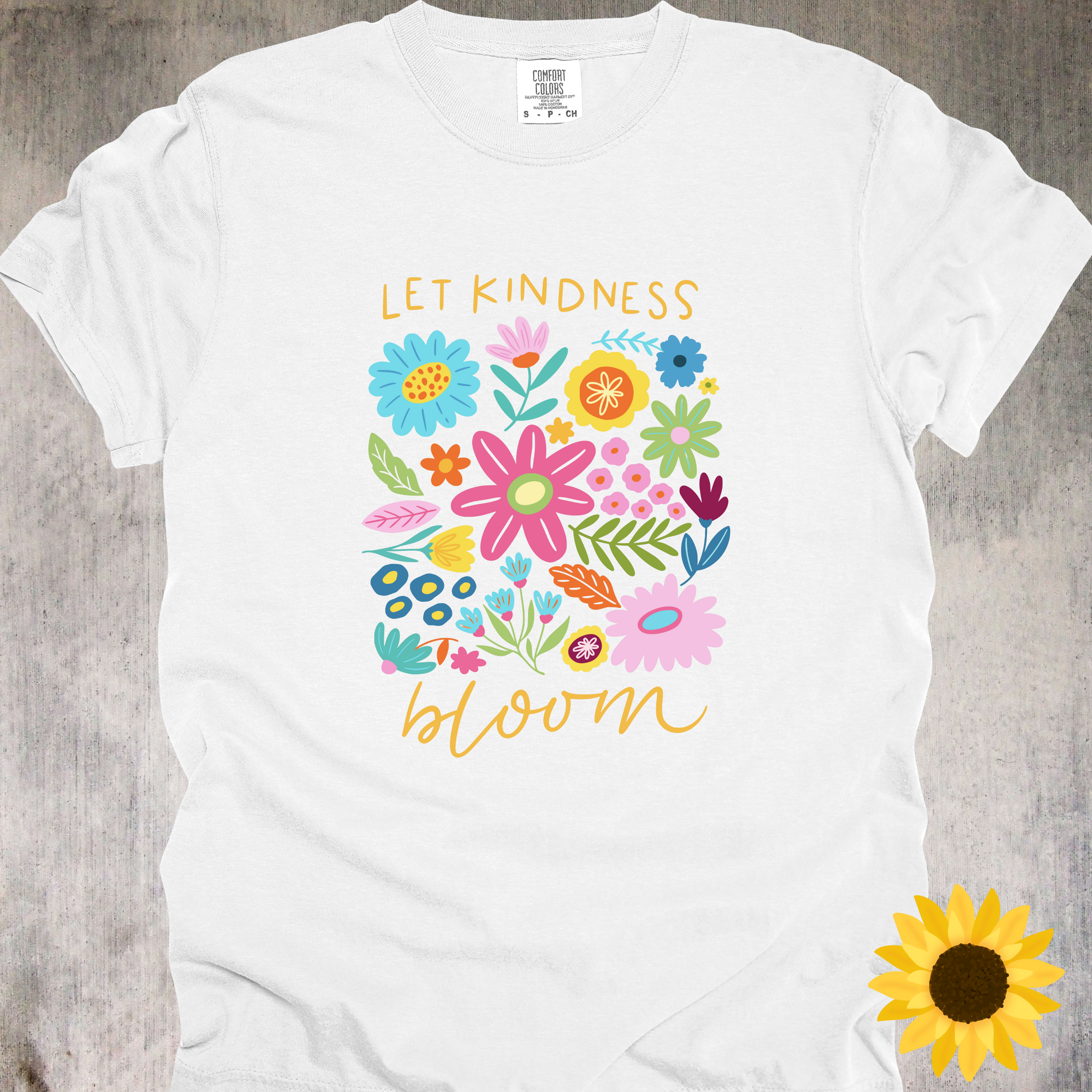 'Let Kindness Bloom' - Unisex T-Shirt - Kindness Is Beautiful