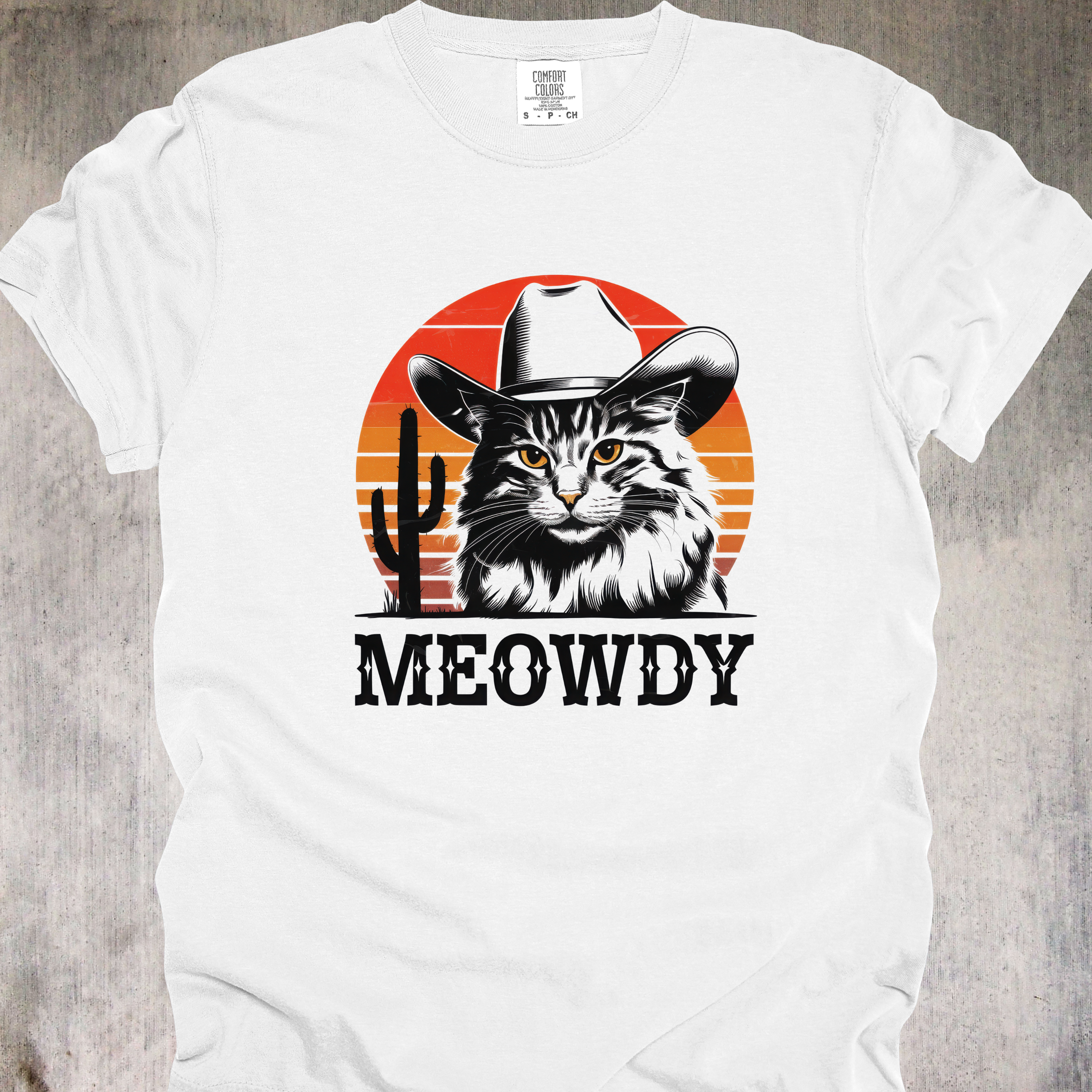 'Meowdy' - Unisex T-Shirt - Cat Lovers and Cowboys This One Is For You