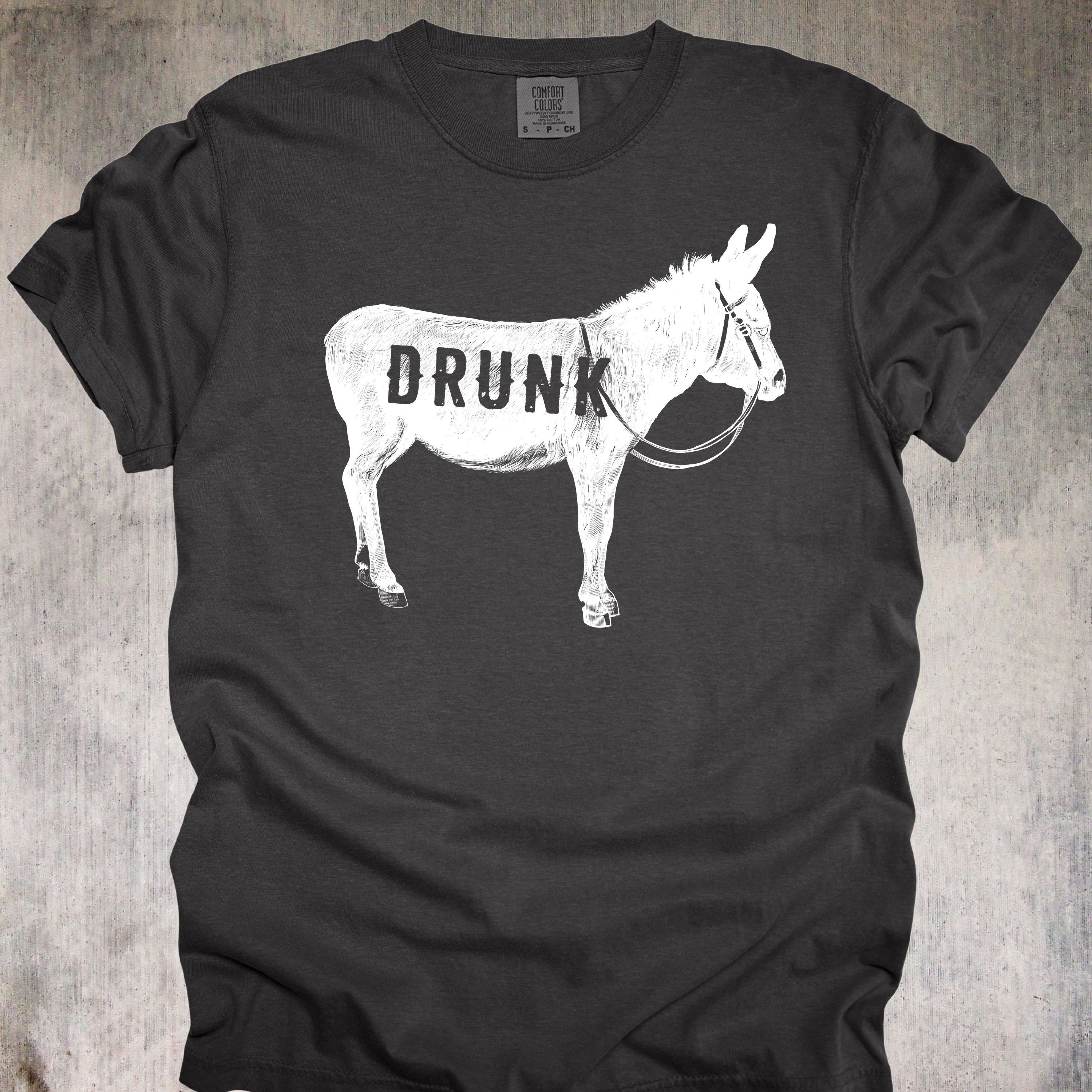 'DRUNK ASS' - Unisex T-Shirt - Ride Proud You Drunk Ass!
