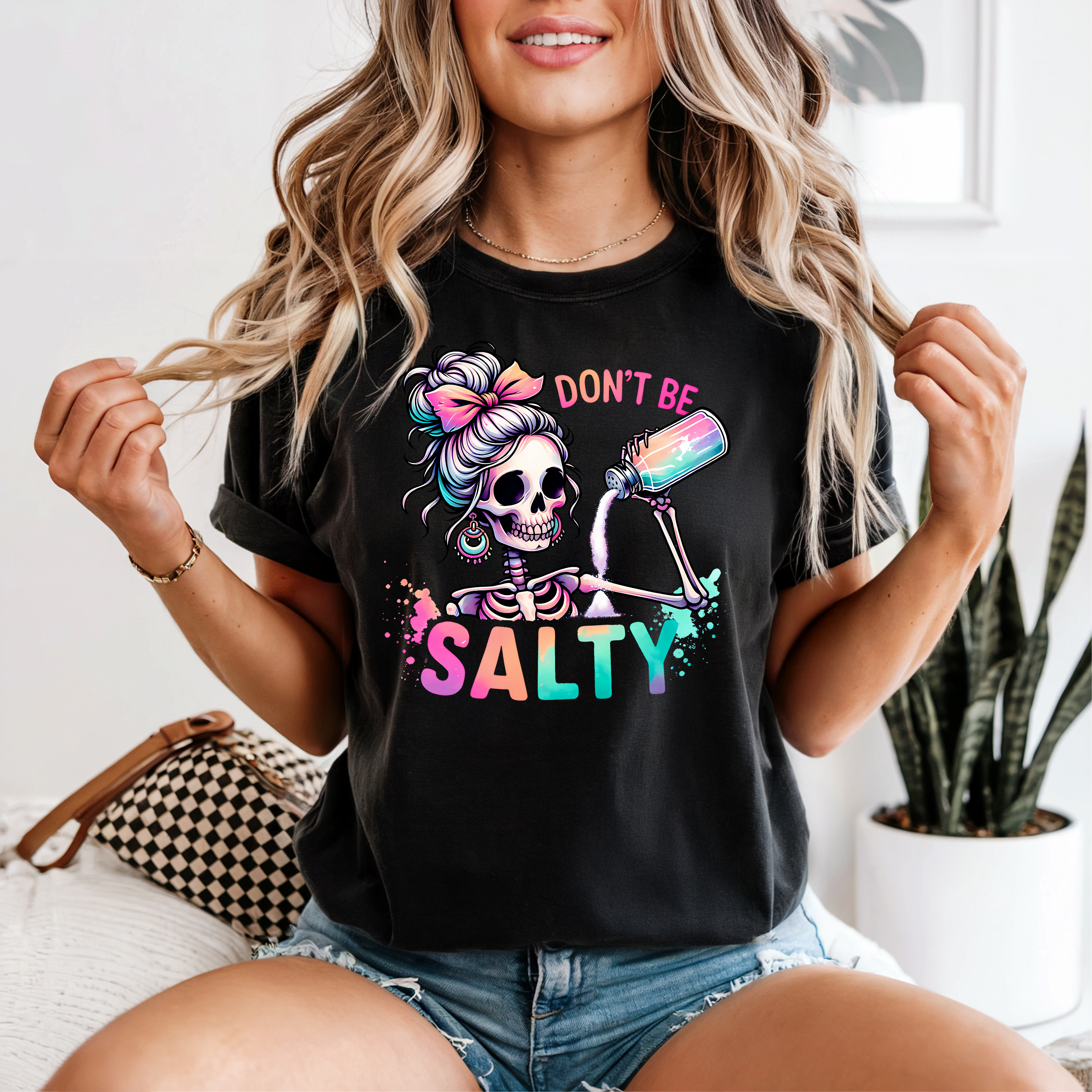 'DON'T BE SALTY' - Unisex T-Shirt
