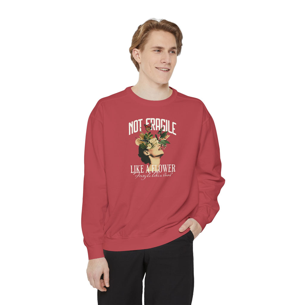 'NOT FRAGILE LIKE A FLOWER, FRAGILE LIKE A BOMB.' - Unisex Sweatshirt