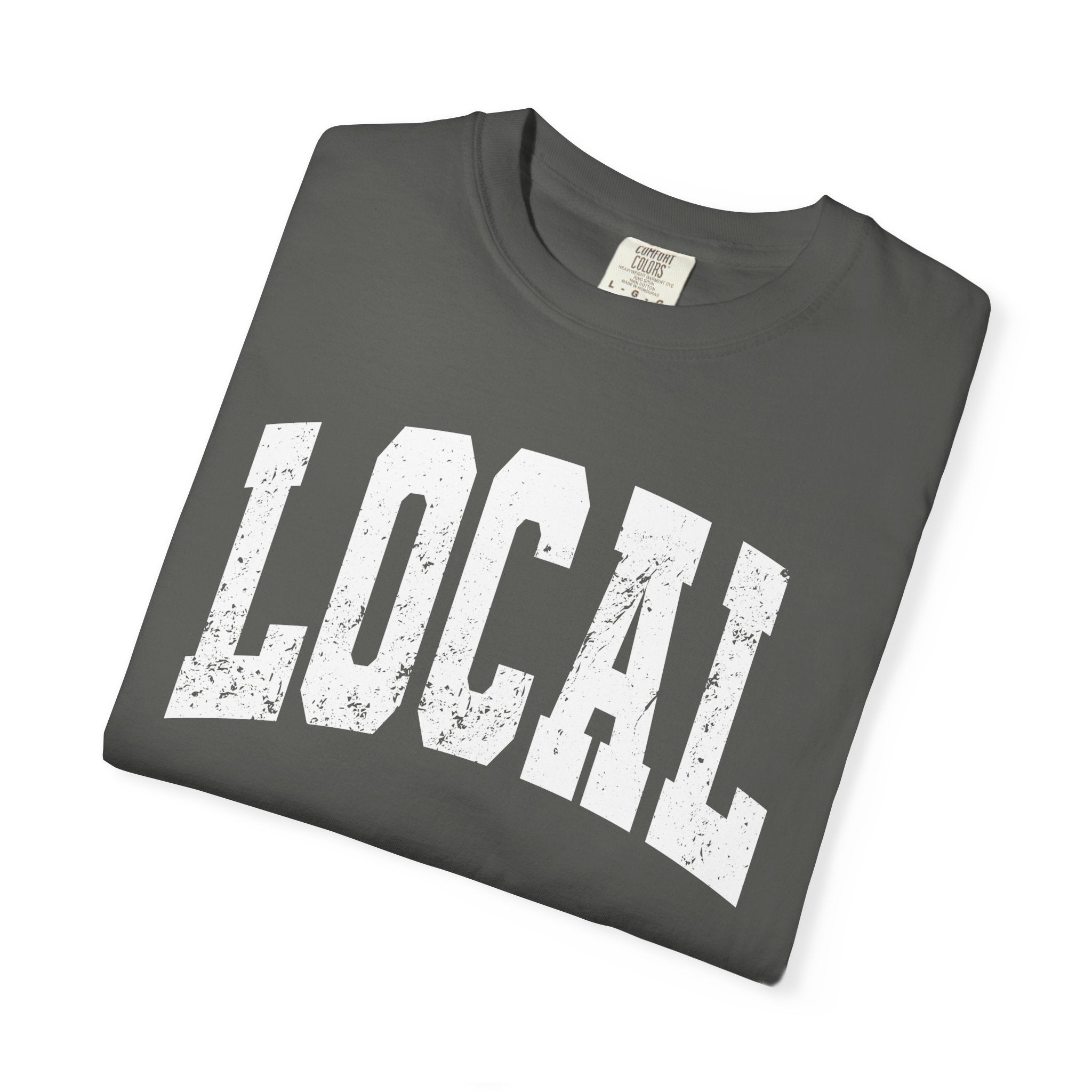 'LOCAL' - Unisex T-Shirt