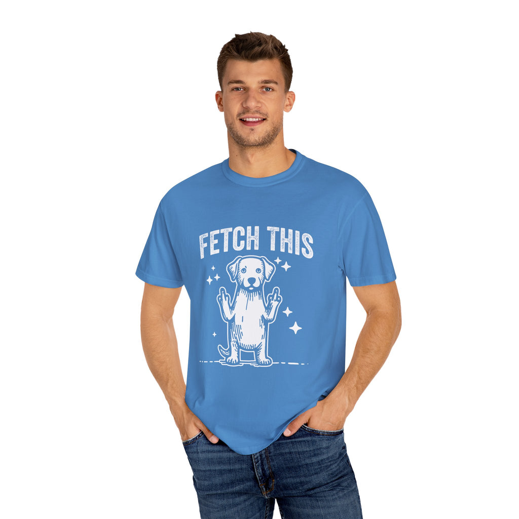 'FETCH THIS' - Unisex T-Shirt