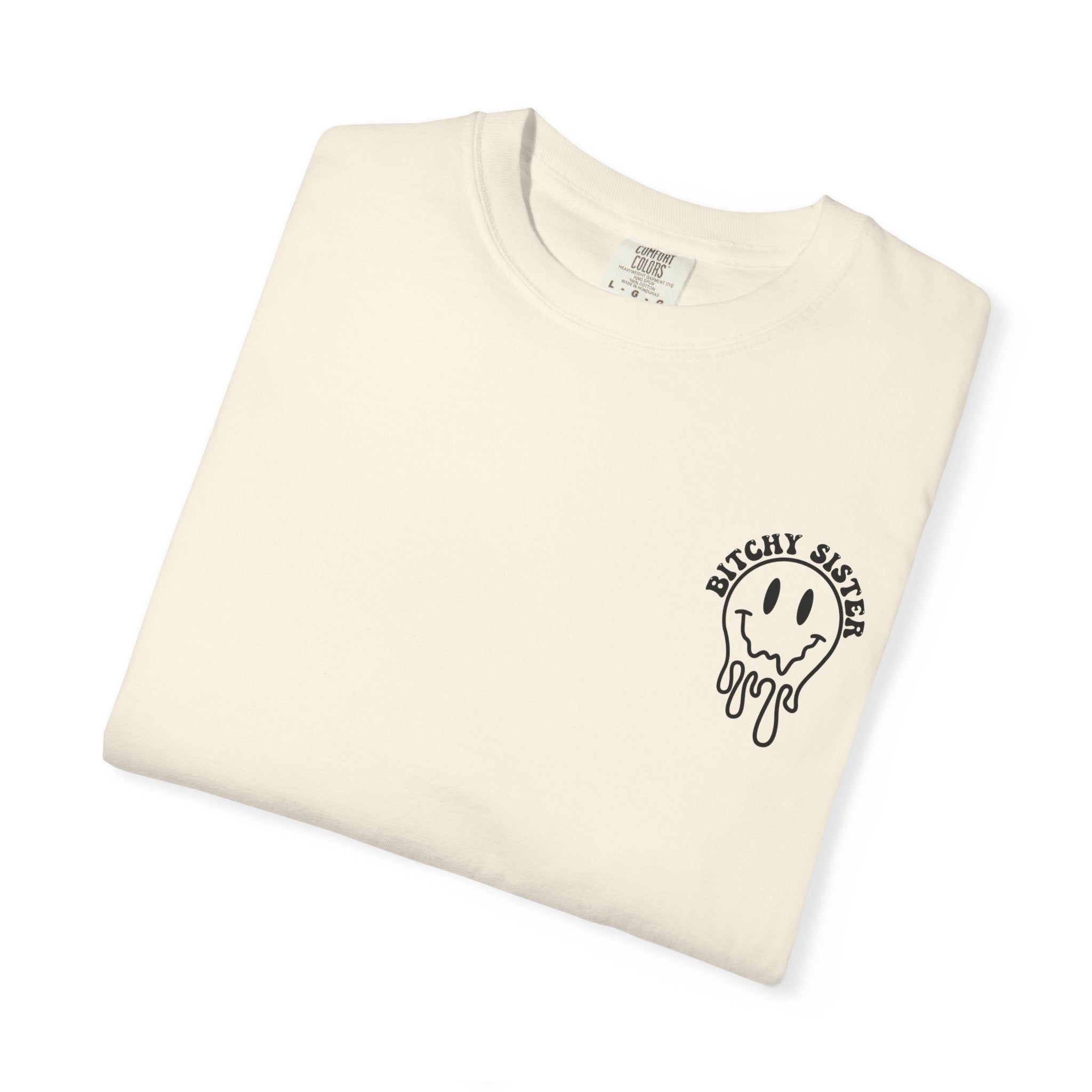 'SOMEBODY'S BITCHY SISTER' - Unisex T-Shirt