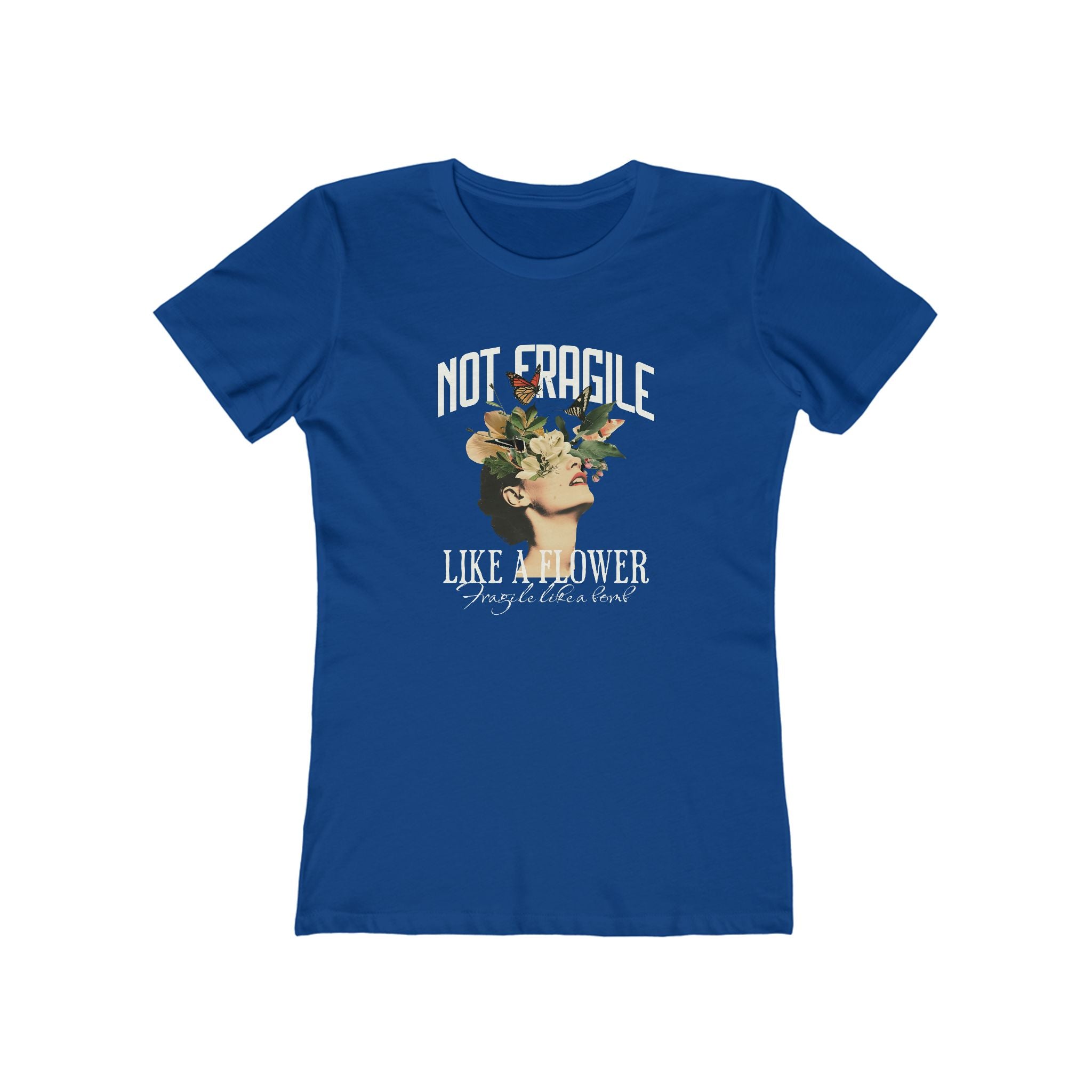 'NOT FRAGILE LIKE A FLOWER, FRAGILE LIKE A BOMB' - Women's Boyfriend Tee