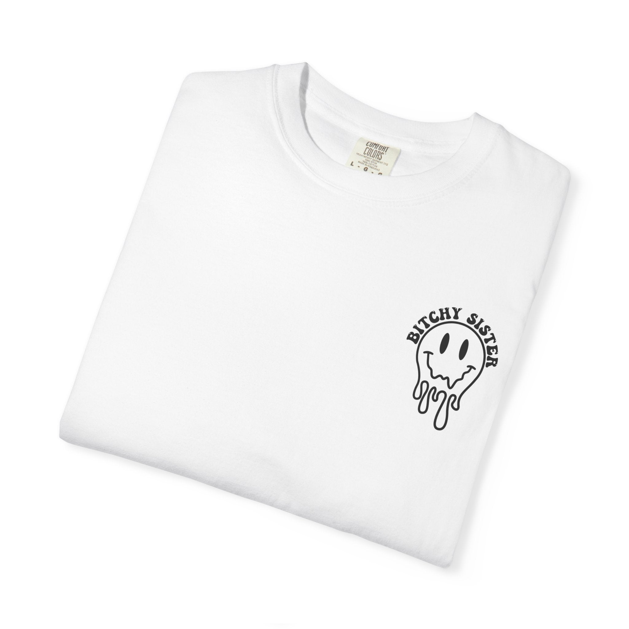'SOMEBODY'S BITCHY SISTER' - Unisex T-Shirt