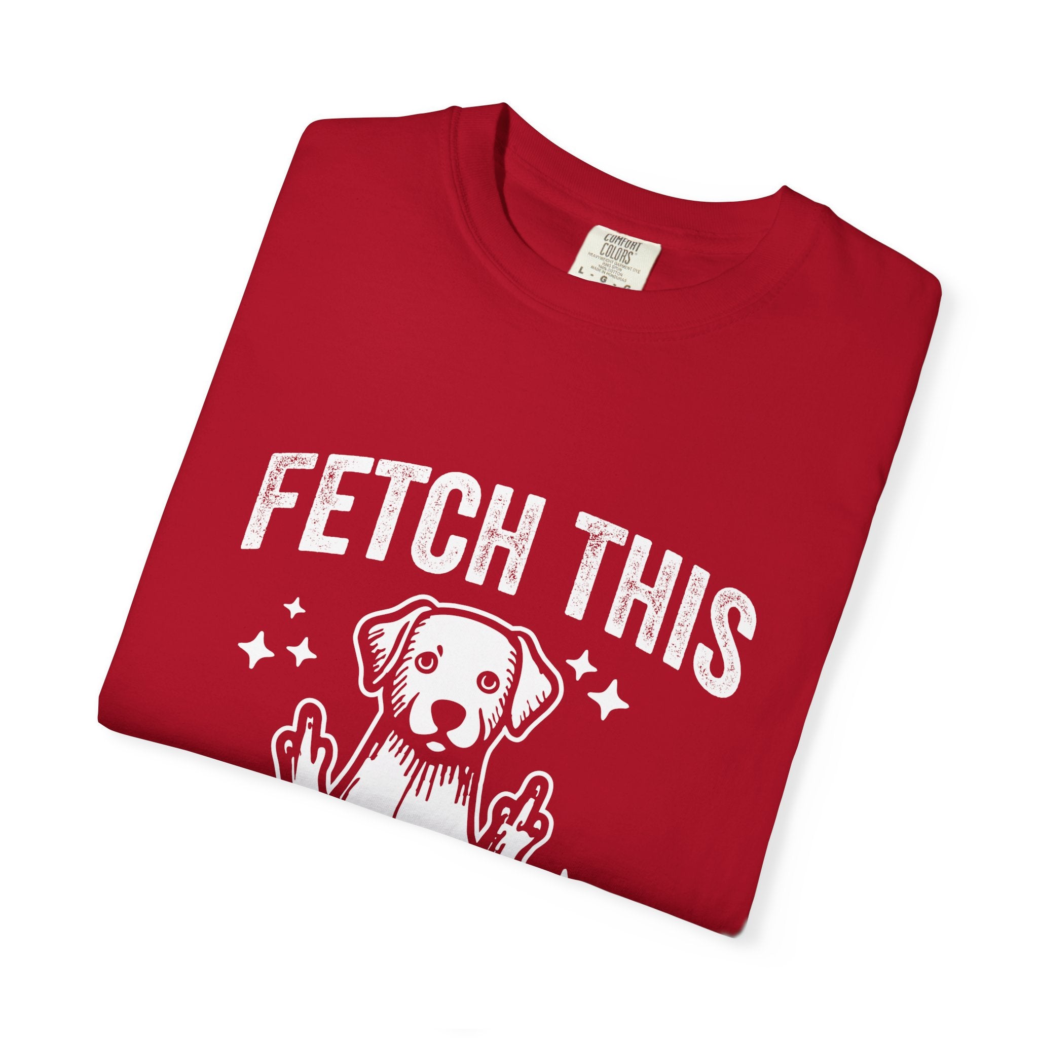 'FETCH THIS' - Unisex T-Shirt