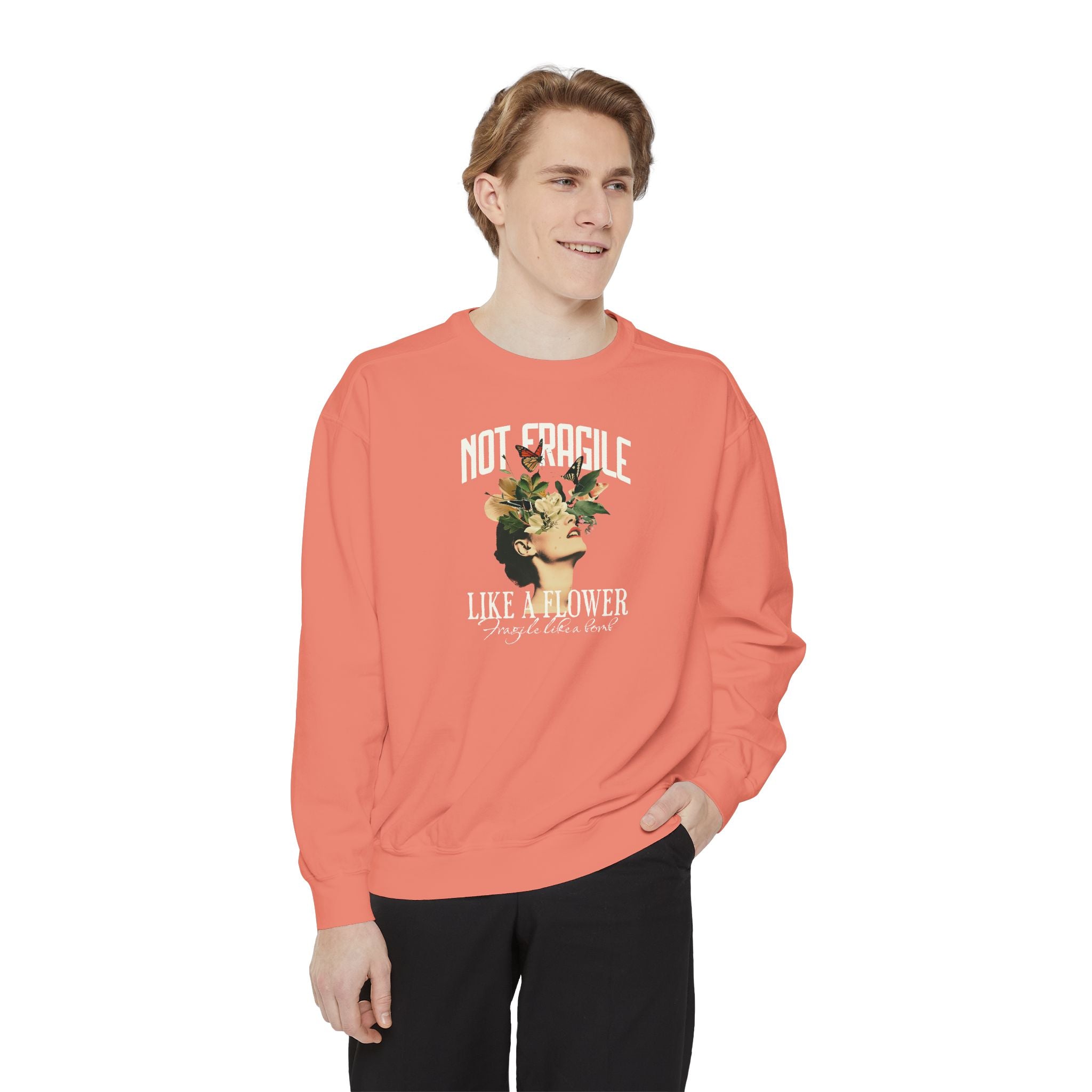 'NOT FRAGILE LIKE A FLOWER, FRAGILE LIKE A BOMB.' - Unisex Sweatshirt