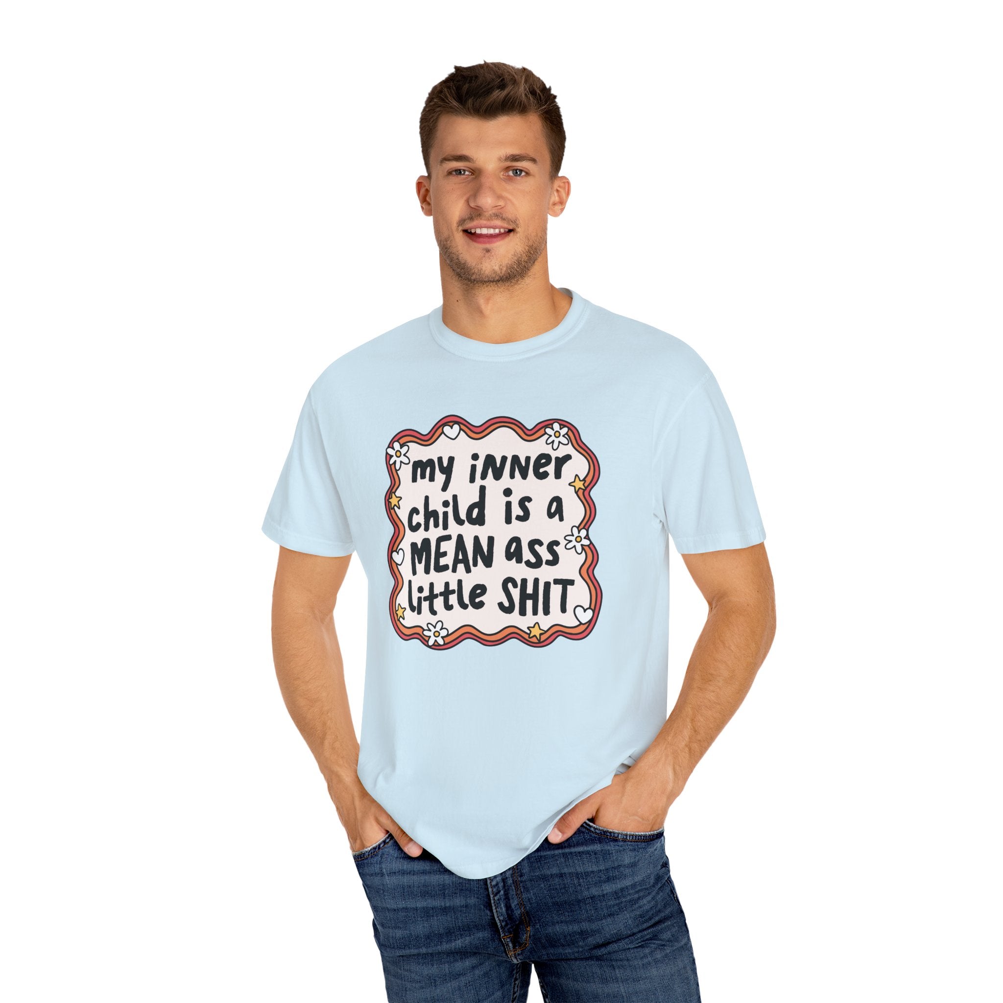 'MY INNER CHILD IS A MEAN ASS LITTLE SHIT' - Unisex T-Shirt