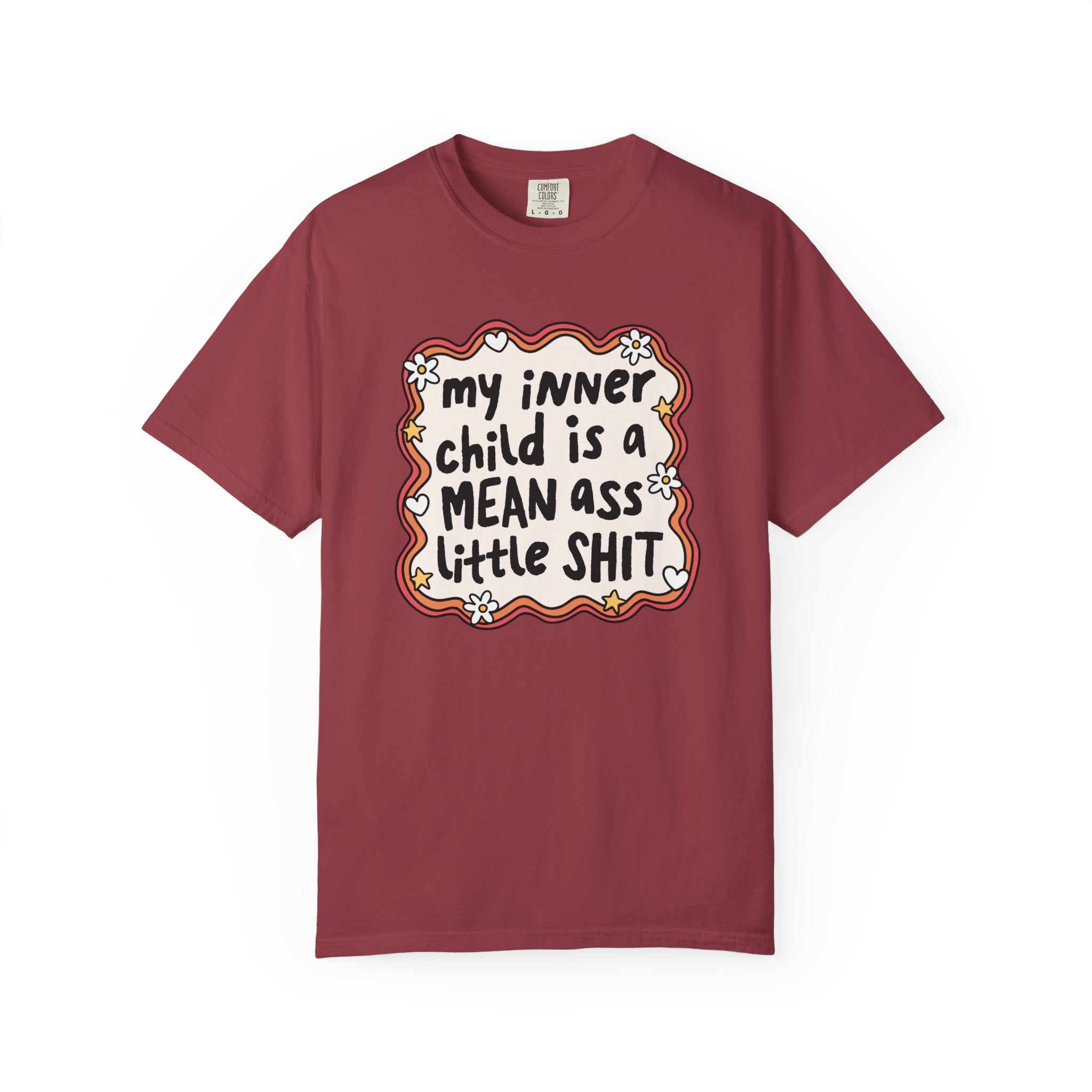 'MY INNER CHILD IS A MEAN ASS LITTLE SHIT' - Unisex T-Shirt