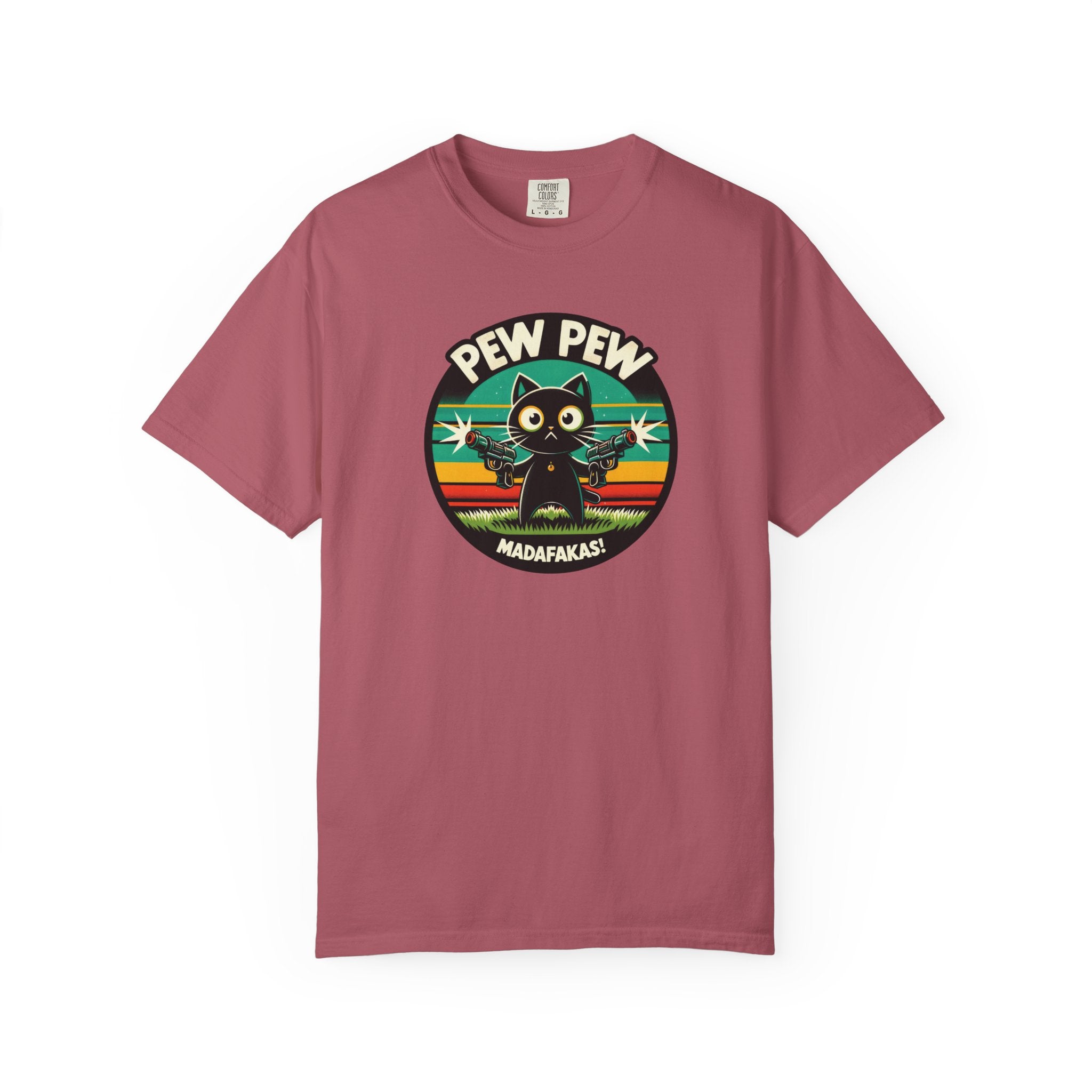 'PEW PEW MADAFAKAS' - Unisex T-Shirt - Be Sweet And Slightly Dangerous - Meow