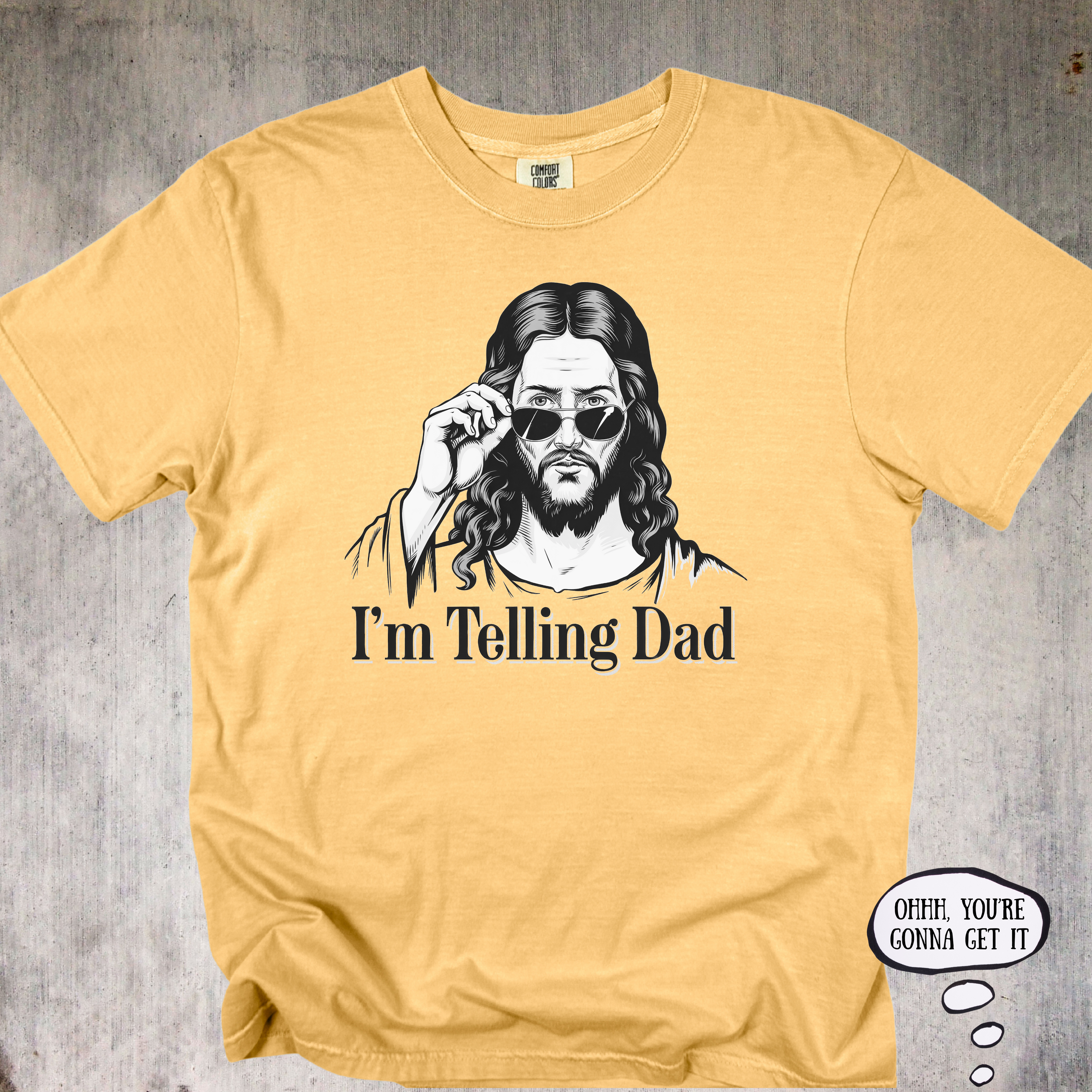 'I'm telling DAD' - Unisex Tee For All The Good Kids Out There