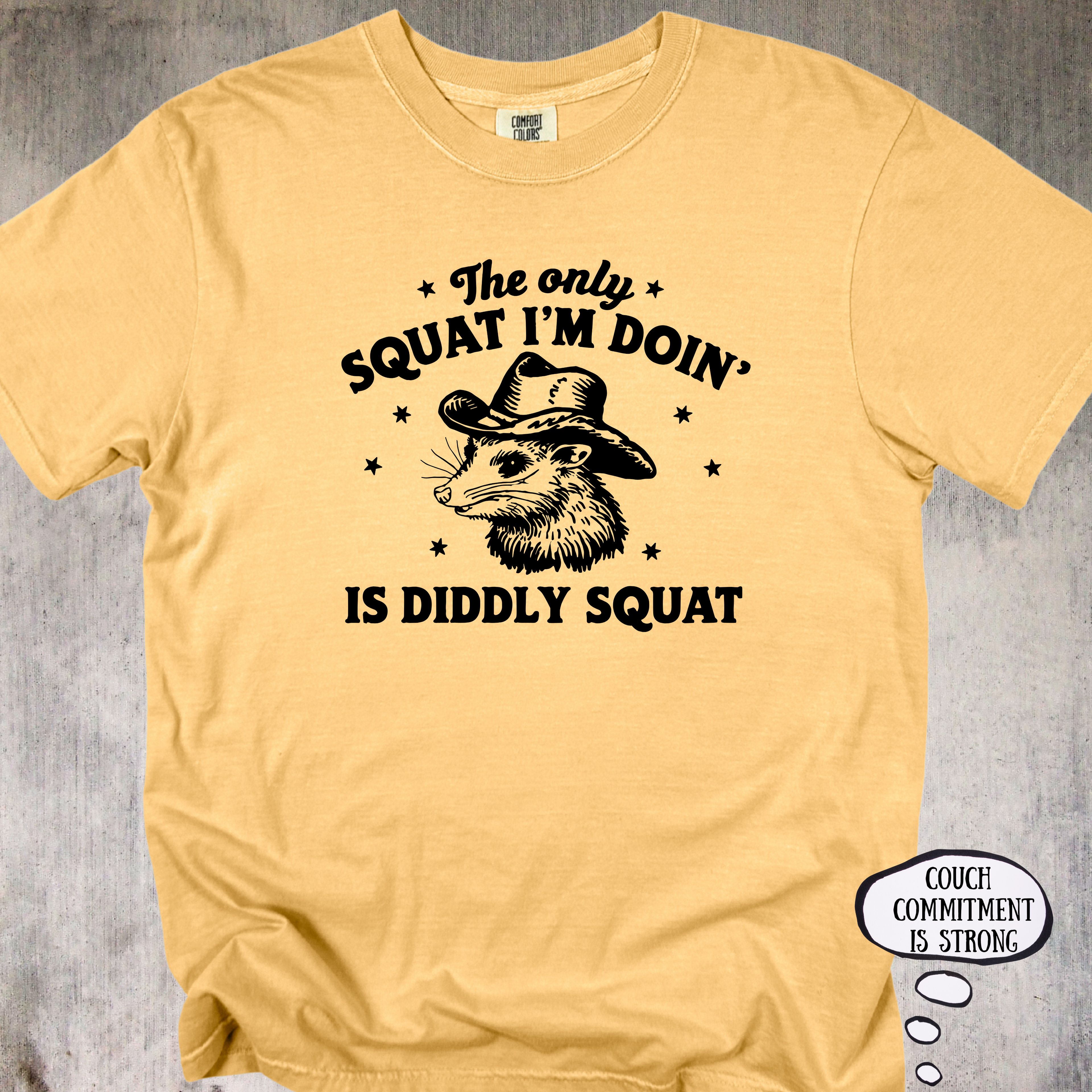 'The Only Squat I'm Doing Is Diddly Squat' - Unisex T-Shirt For Everyone With A Strong Couch Game