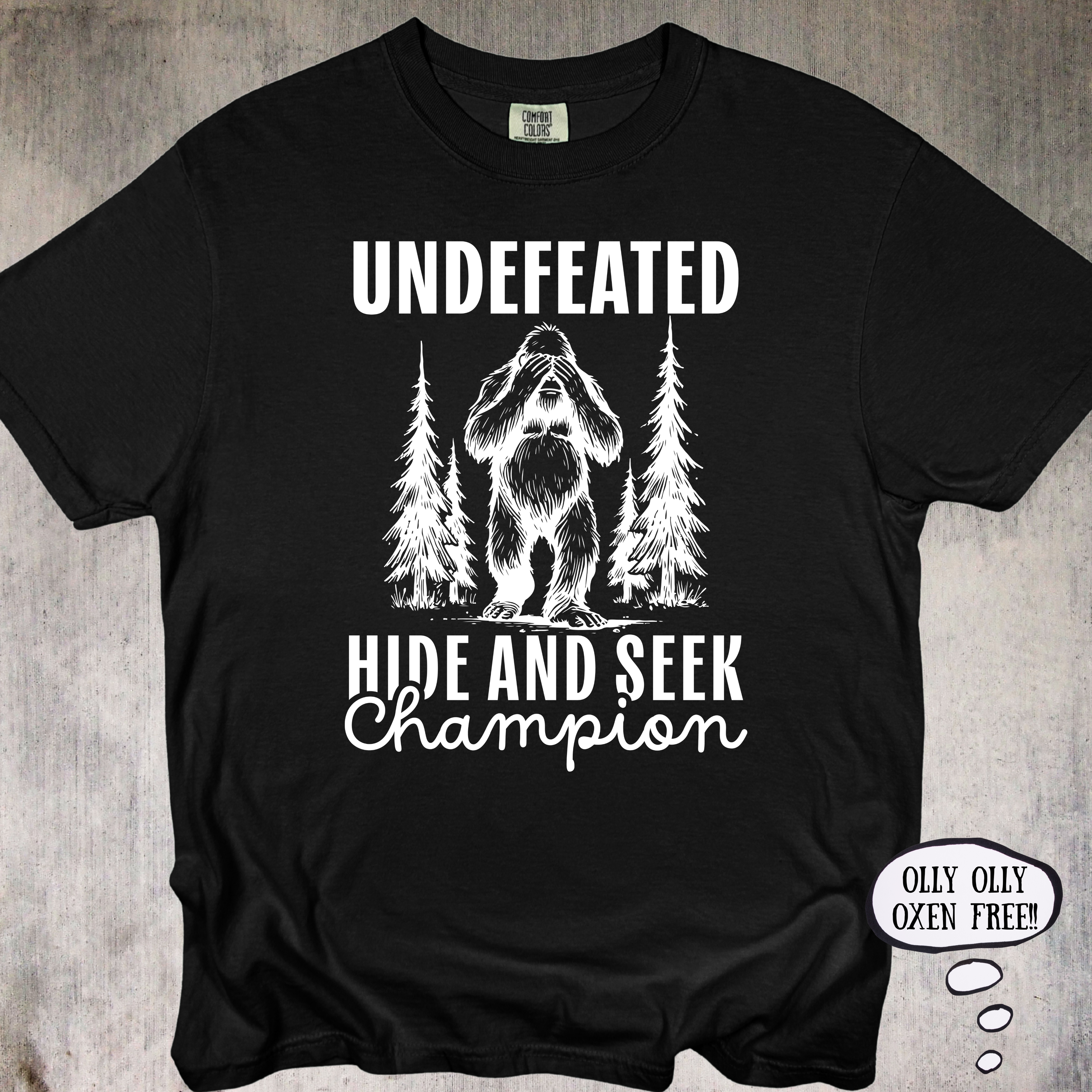 'Undefeated Hide And Seek Champion' - Unisex T-Shirt For You Hide And Seekers