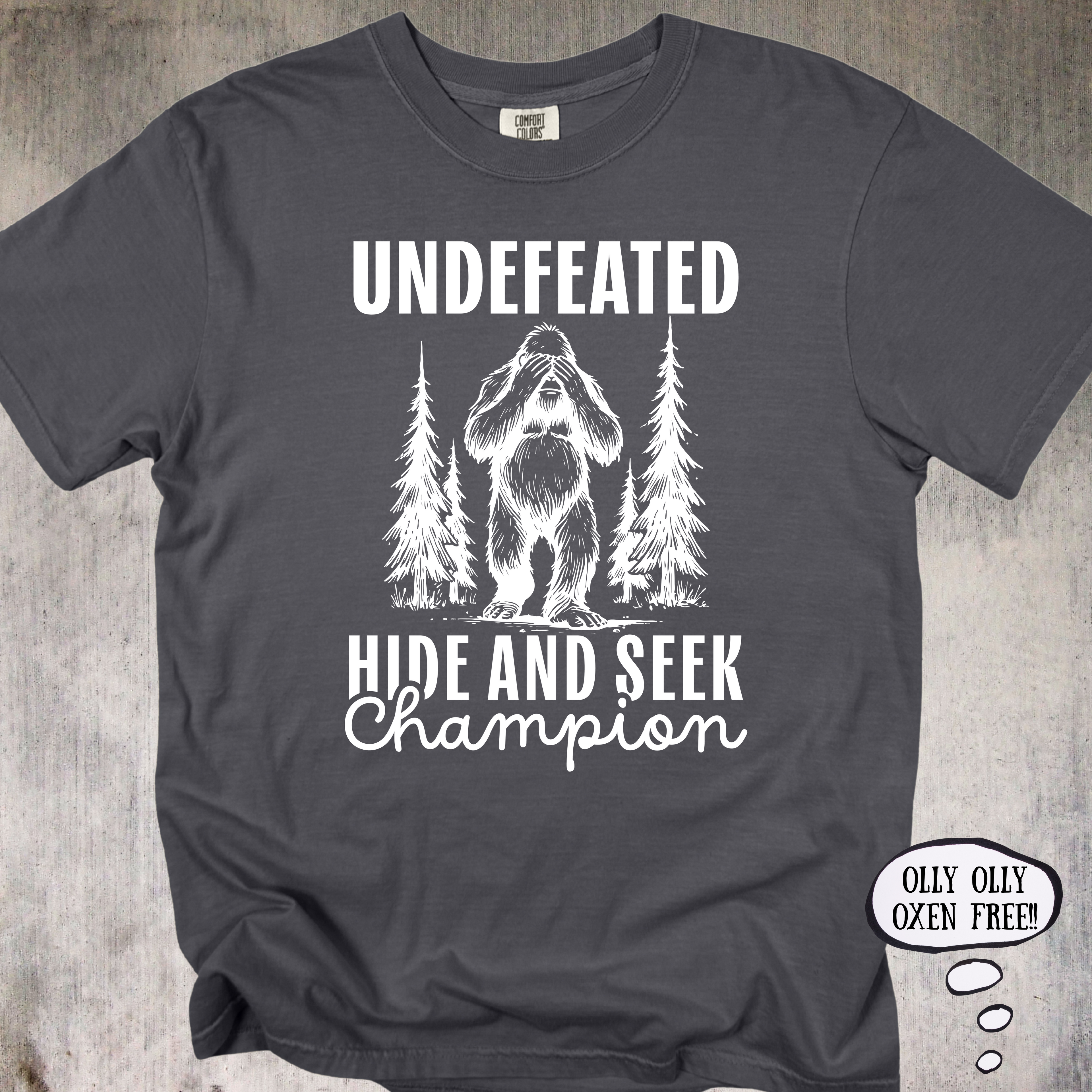 'Undefeated Hide And Seek Champion' - Unisex T-Shirt For You Hide And Seekers