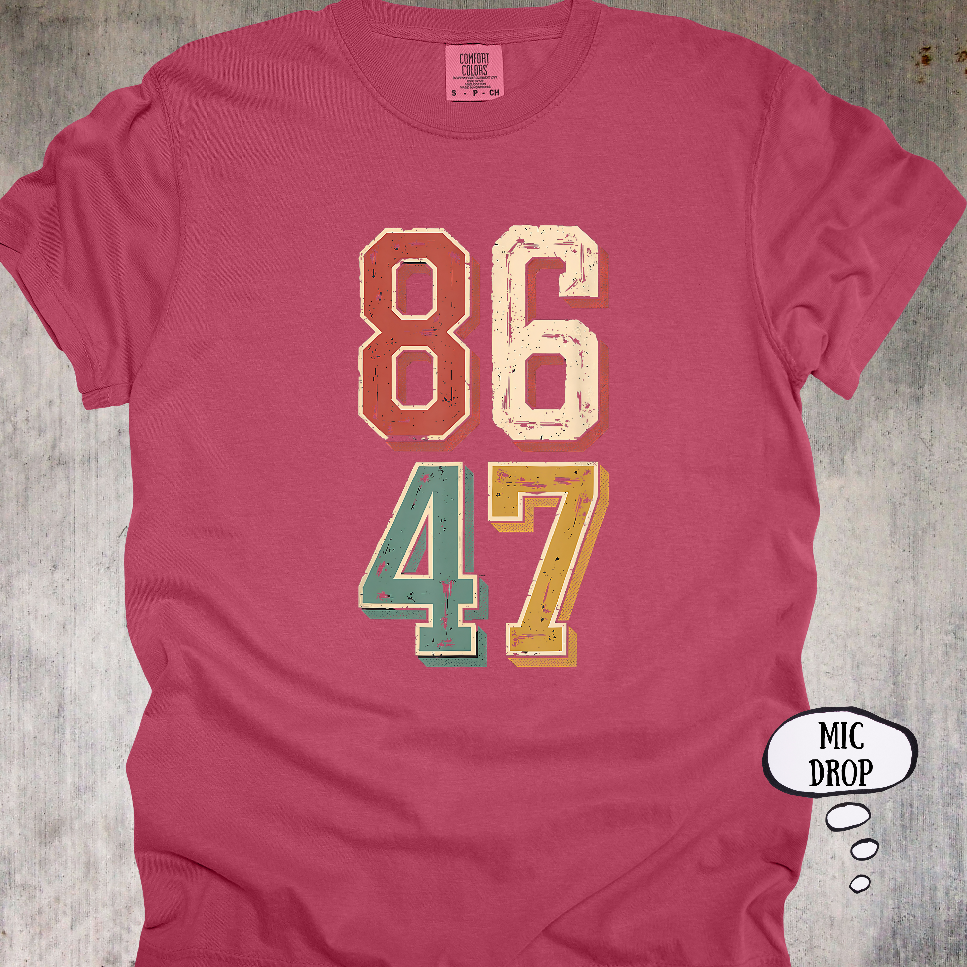 '8647' - Unisex T-Shirt. Wear Your Thoughts Out Loud.