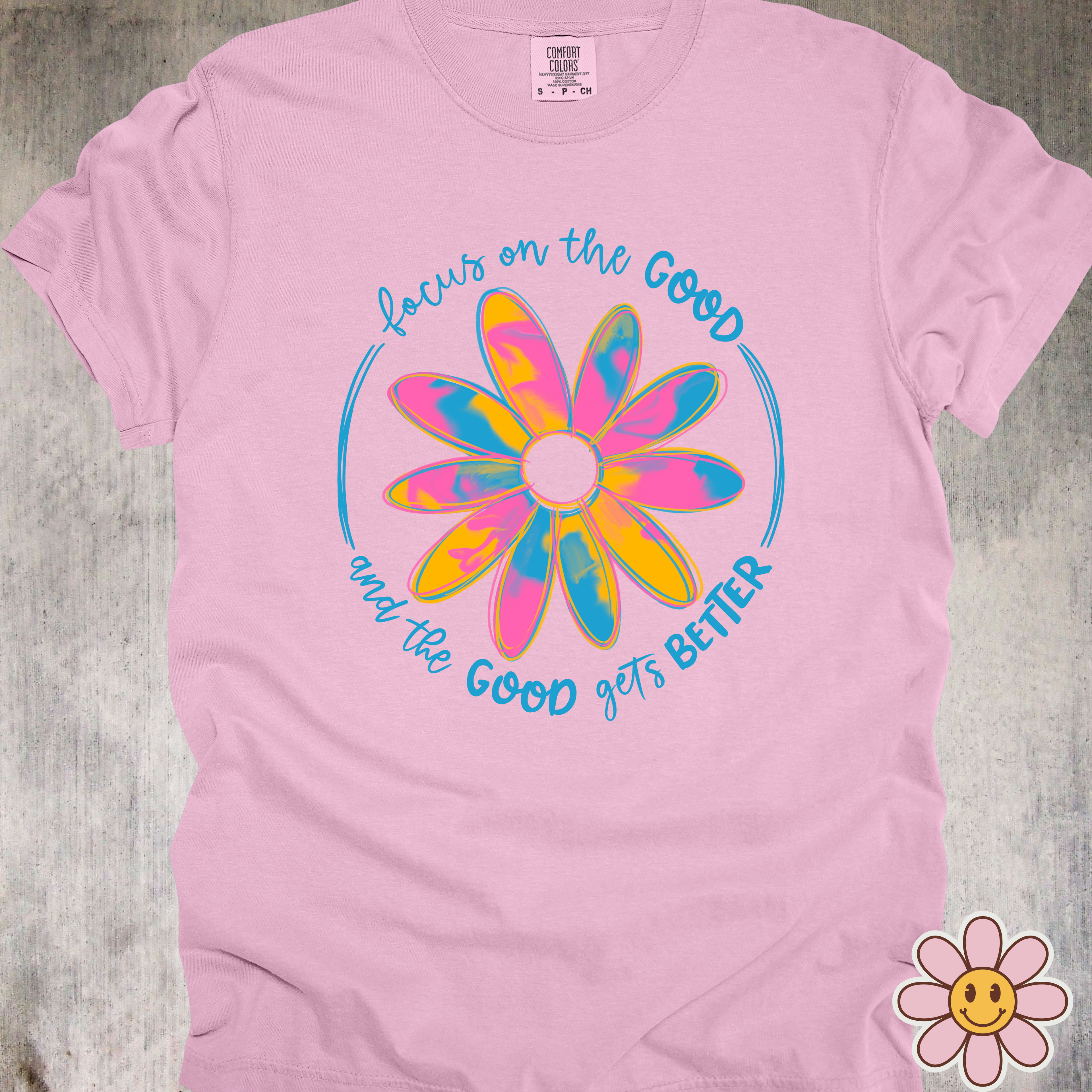 'Focus On The Good And The Good Gets Better' - Unisex T-Shirt Because Vibes Are Contagious