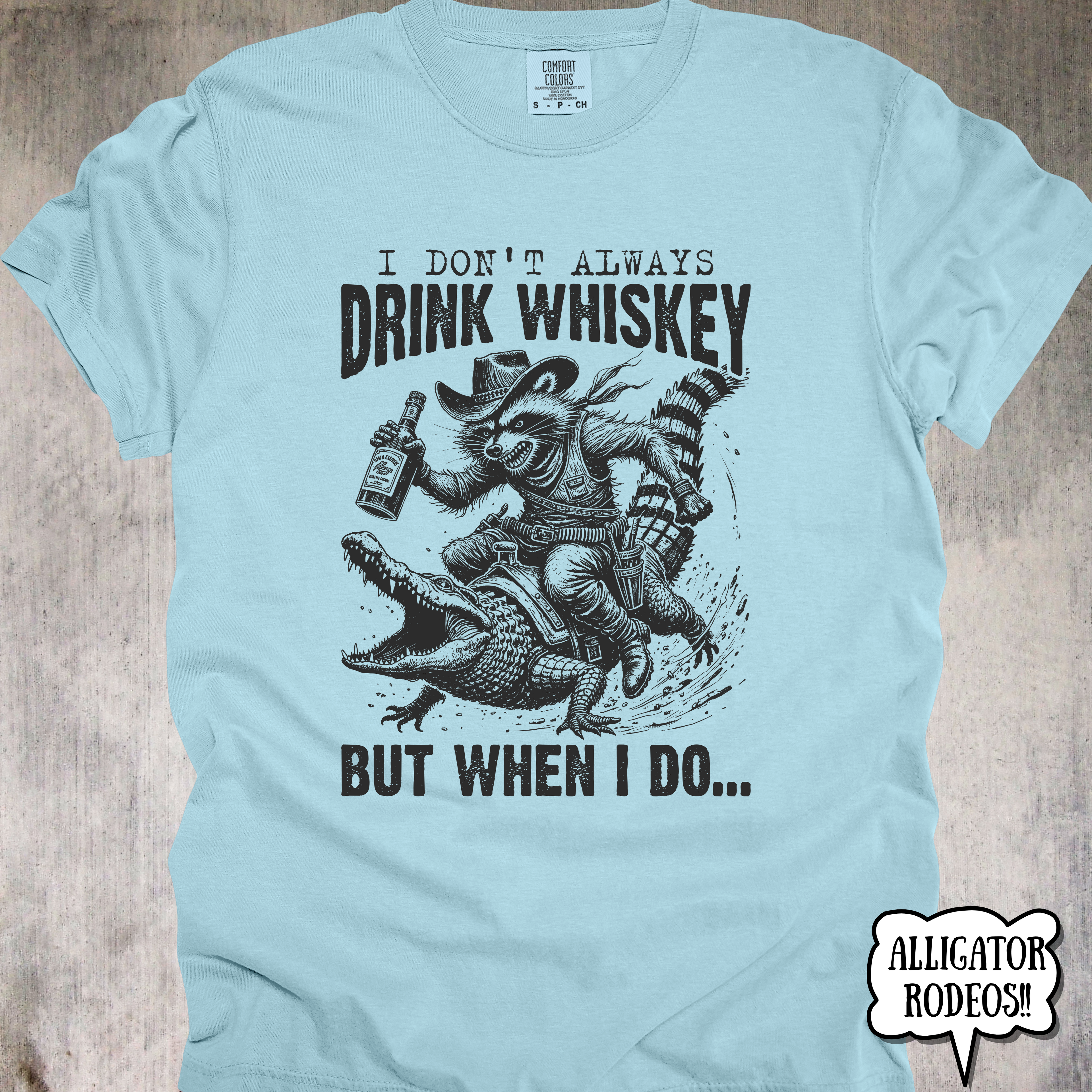 'I Don't Always Drink Whiskey, But When I Do...' - Unisex T-Shirt For Those Wild Whiskey Drinkin Story Times