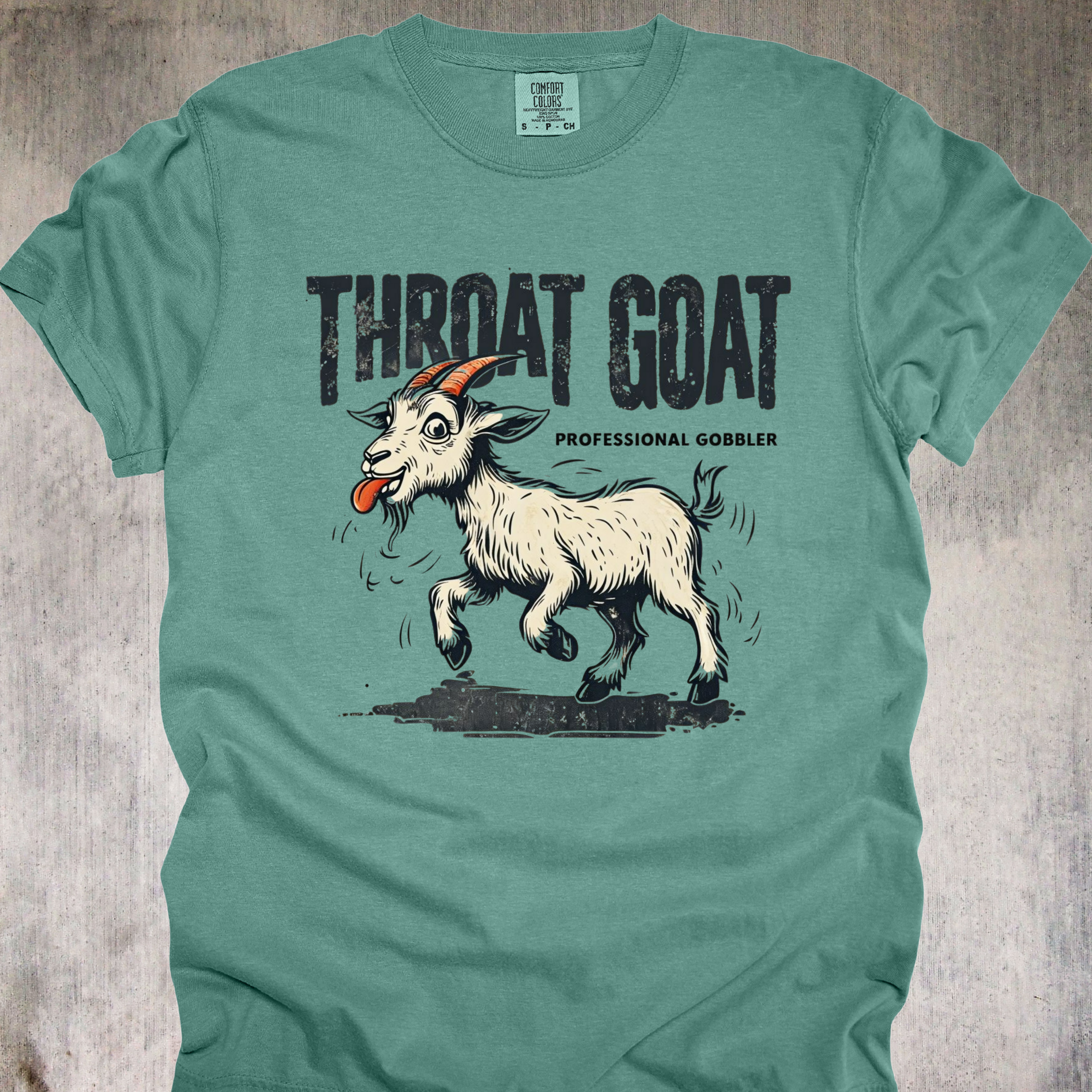'Throat Goat' - Unisex T-Shirt - For Goat Enthusiasts Everywhere