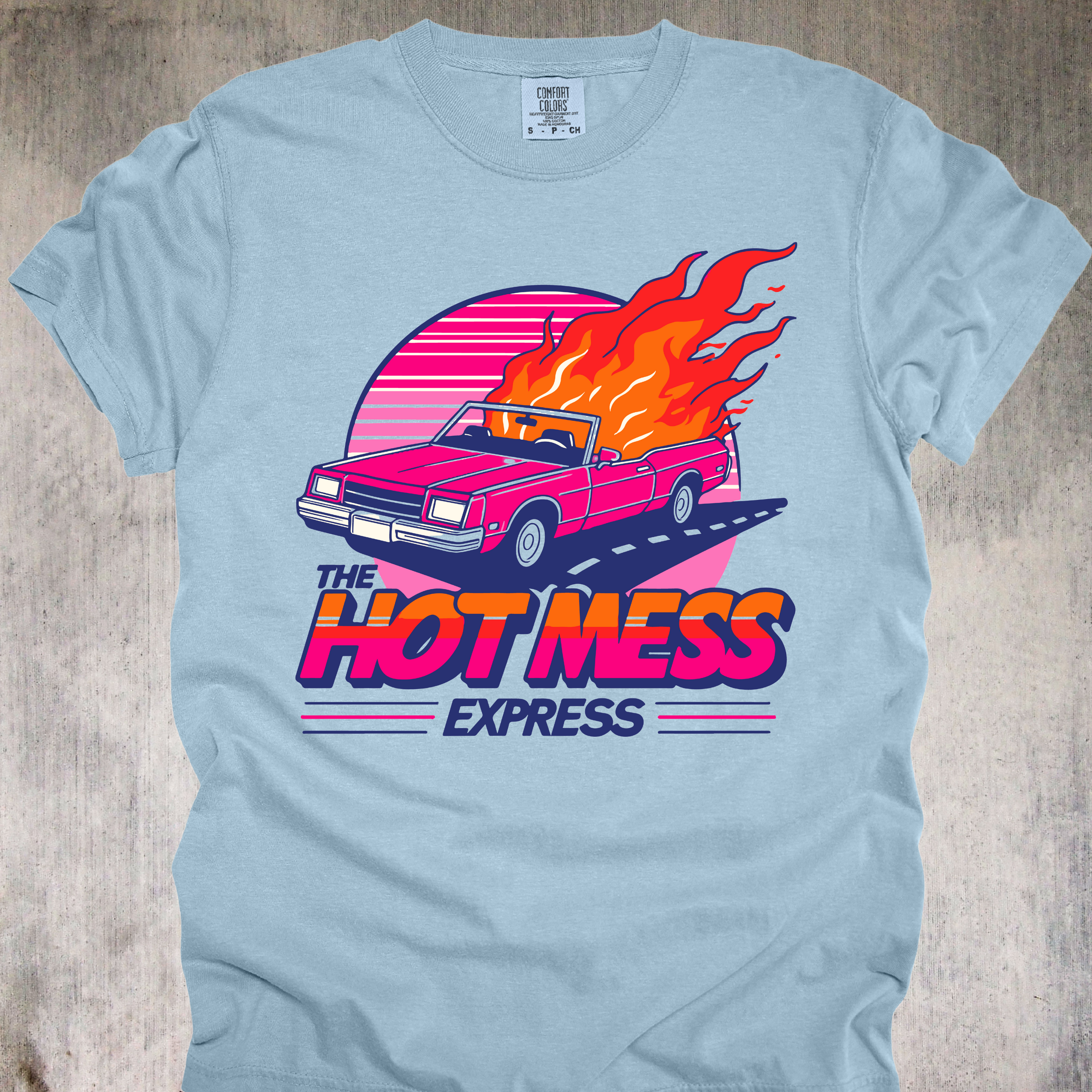 'Hot Mess Express' - Unisex T-Shirt - No Brakes, No Chill, All Vibes