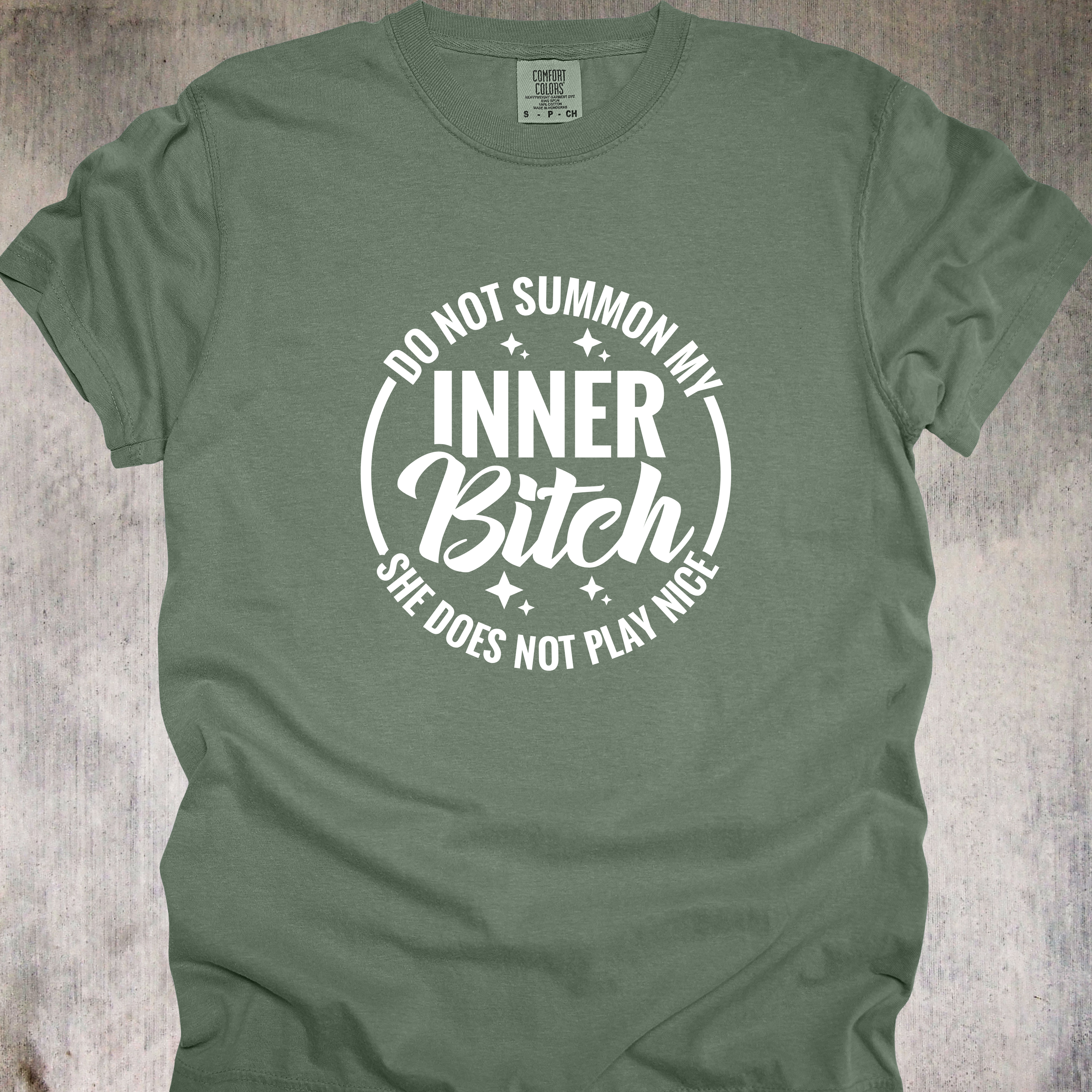 'Do Not Summon My Inner Bitch, She Does Not Play Nice' - Unisex T-Shirt - Wear The Warning