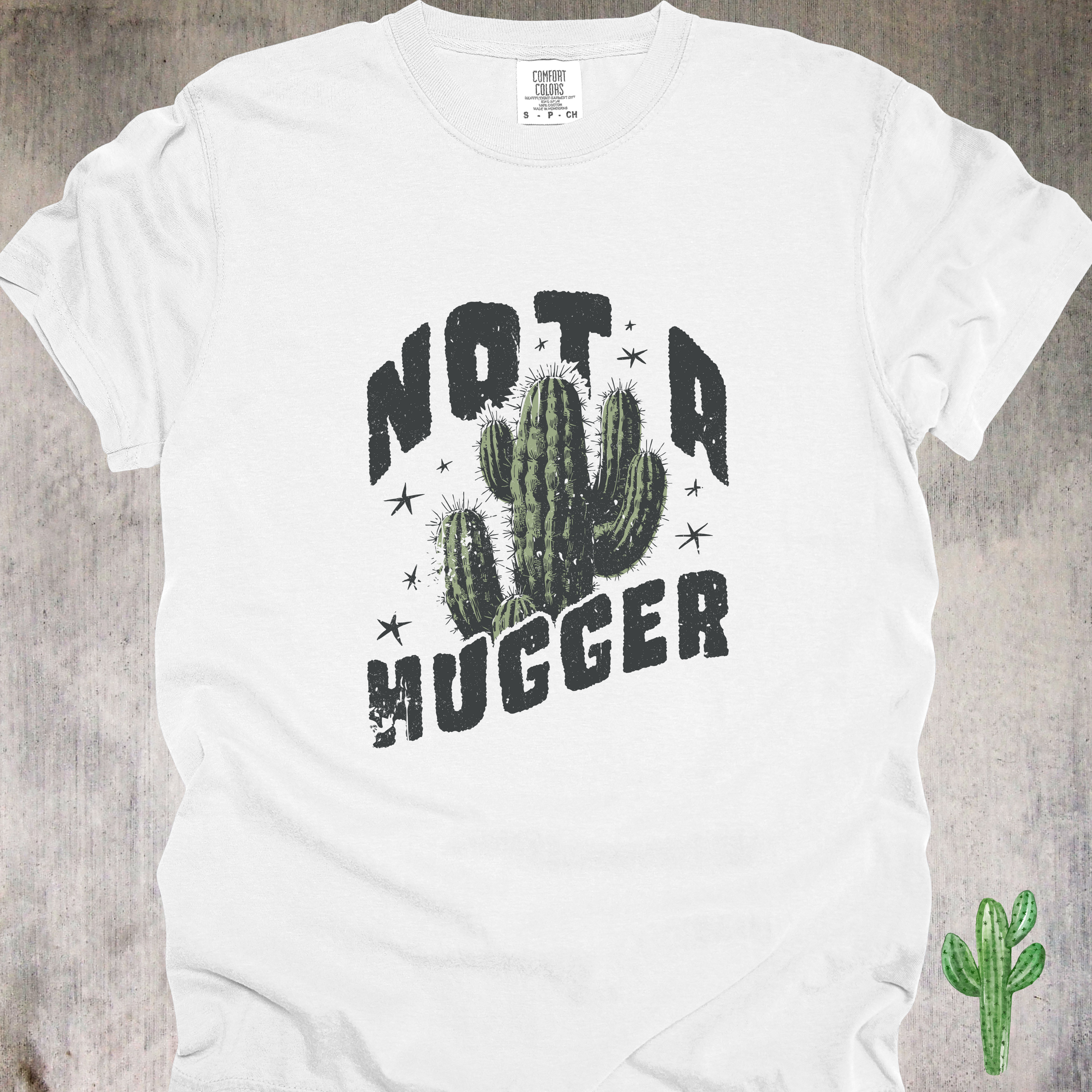 'Not A Hugger' - Unisex T-Shirt - Let Your Shirt Draw Those Boundries