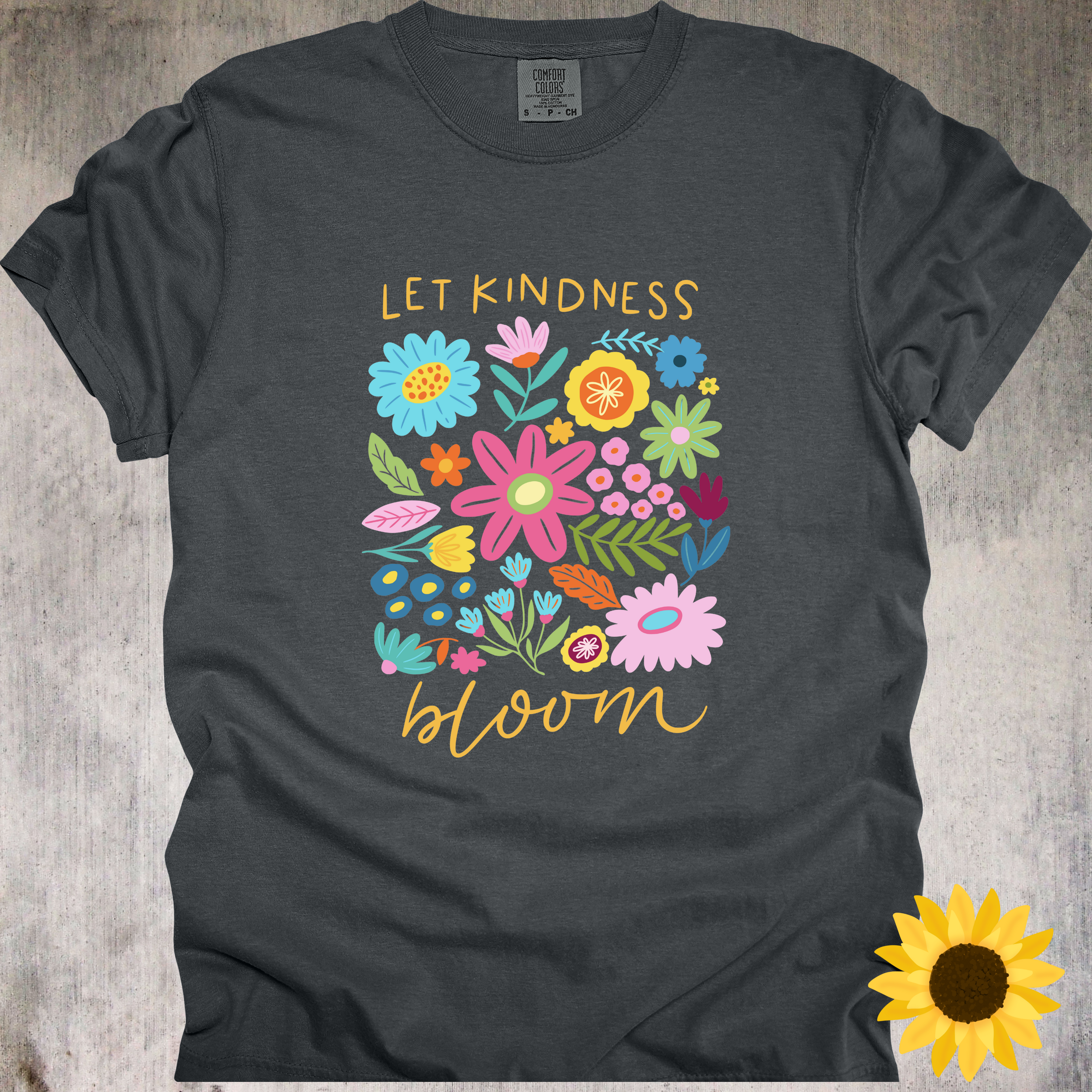 'Let Kindness Bloom' - Unisex T-Shirt - Kindness Is Beautiful