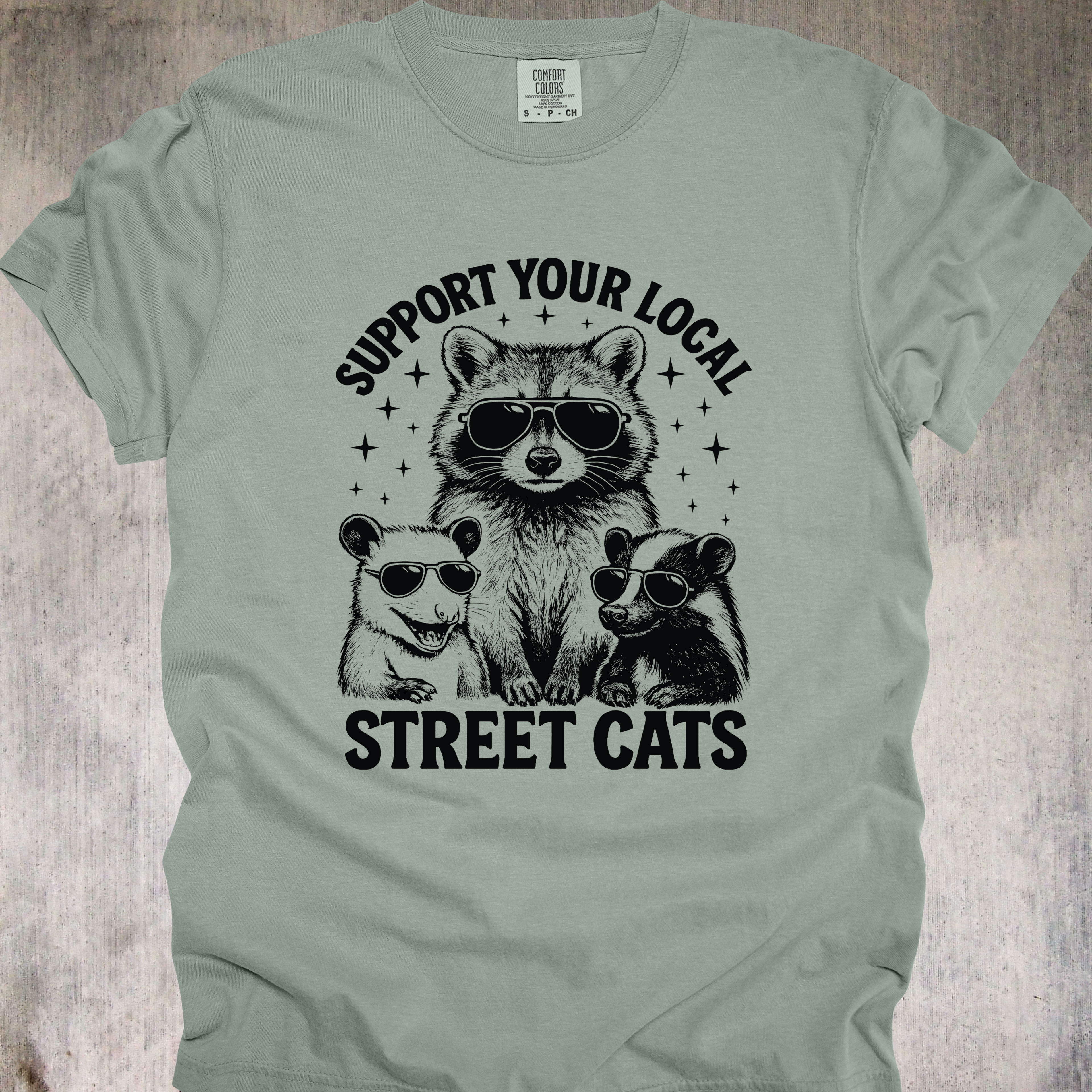 'SUPPORT YOUR LOCAL STREET CATS' - Unisex T-Shirt - Humorous Support Your Local Street Cat Coalition