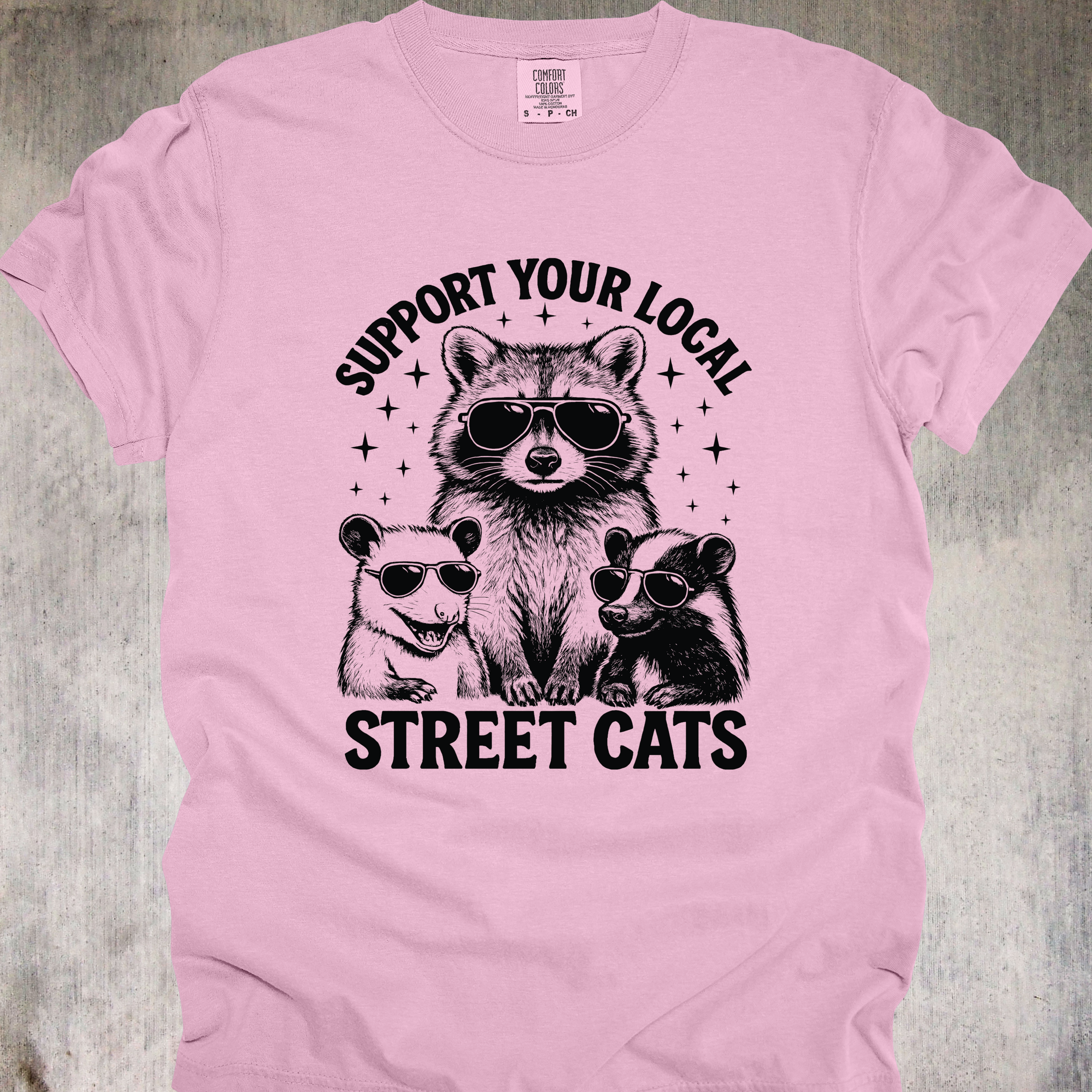 'SUPPORT YOUR LOCAL STREET CATS' - Unisex T-Shirt - Humorous Support Your Local Street Cat Coalition