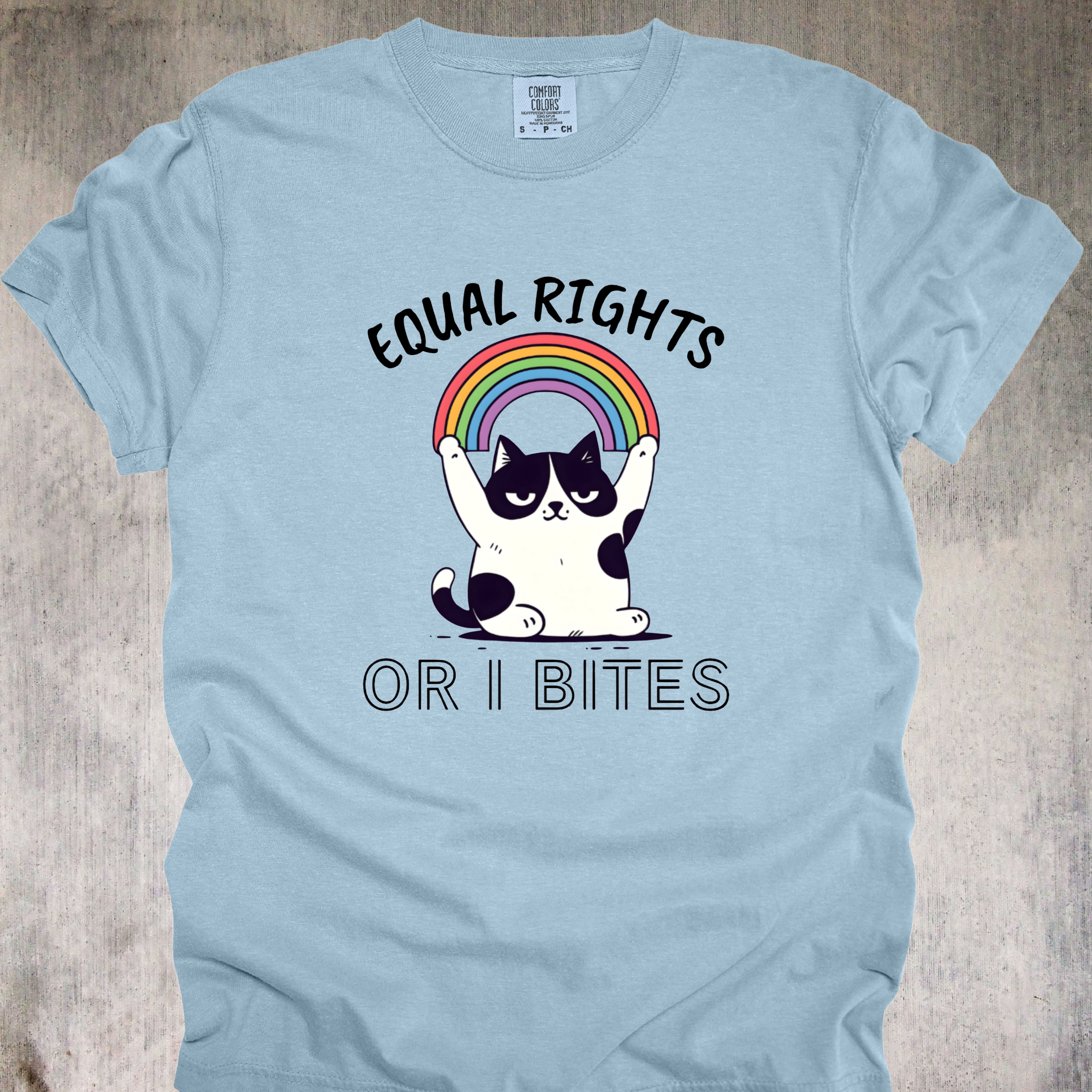 'Equal Rights Or I Bites' - Unisex T-Shirt - Stand Up For Whats Right - Wear Your Values
