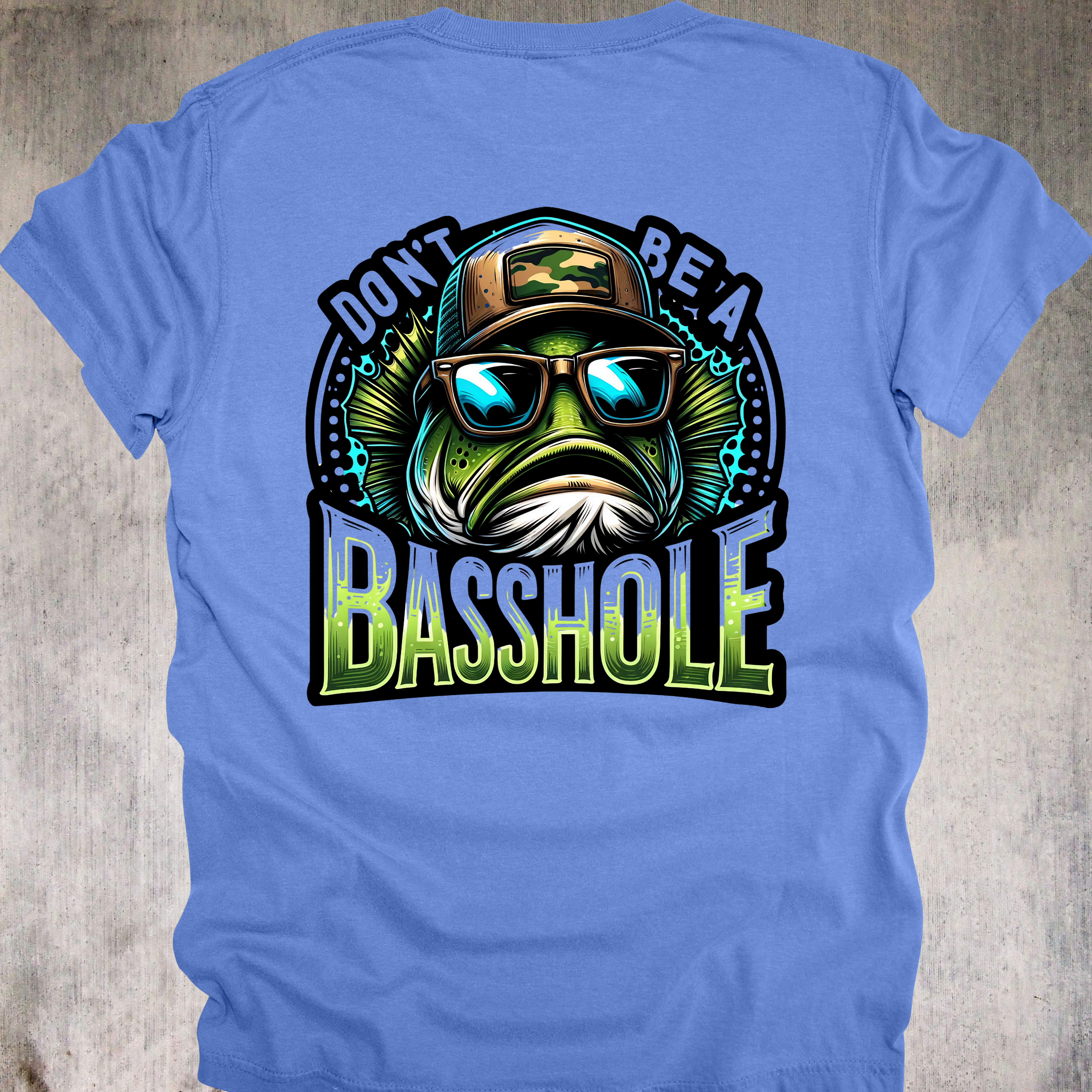 'Don't Be A Basshole' - Unisex T-shirt - No More Boat Ramp Drama