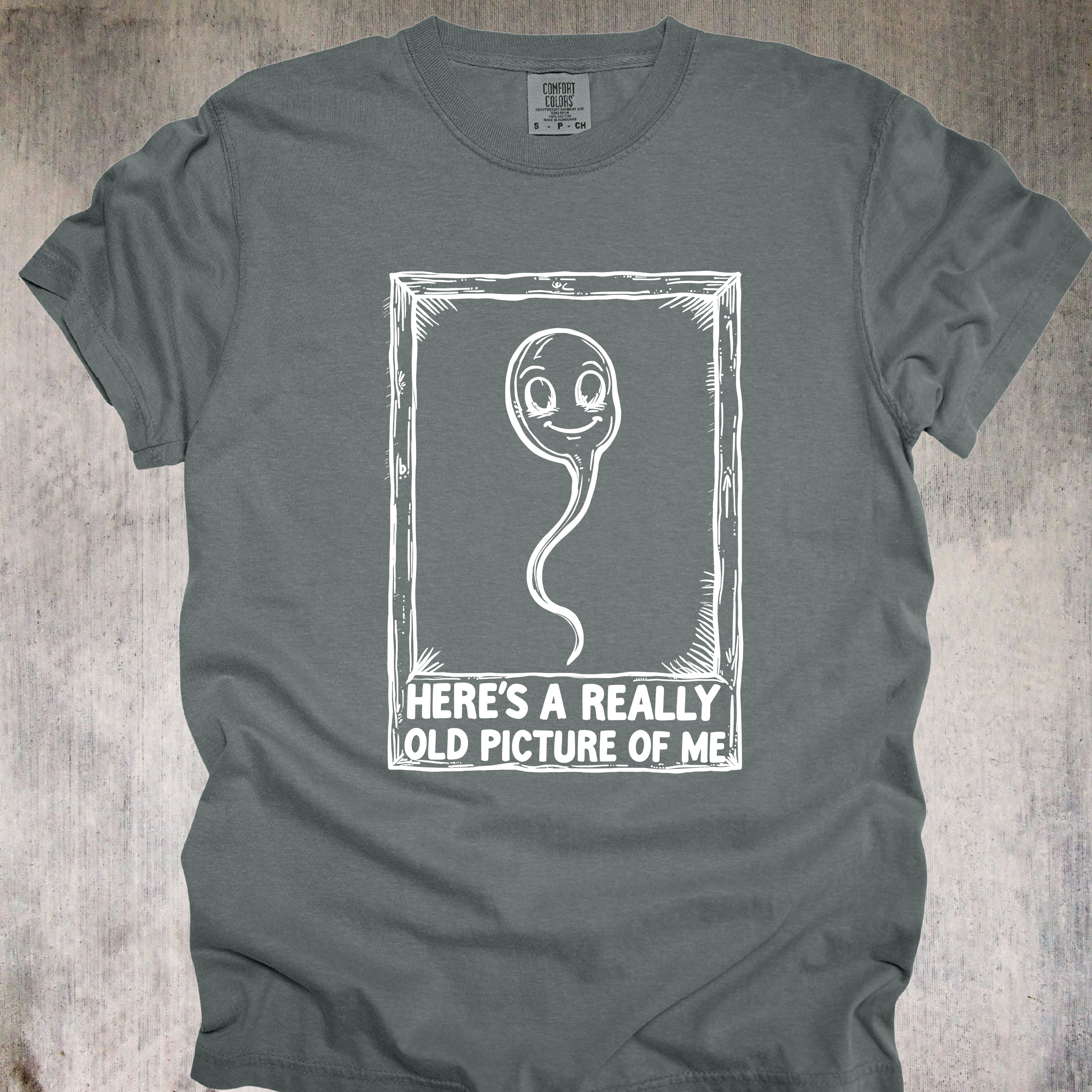 'Here's A Really Old Picture Of Me' - Unisex T-Shirt - For Those Who Swam Strong And Dodged Millions