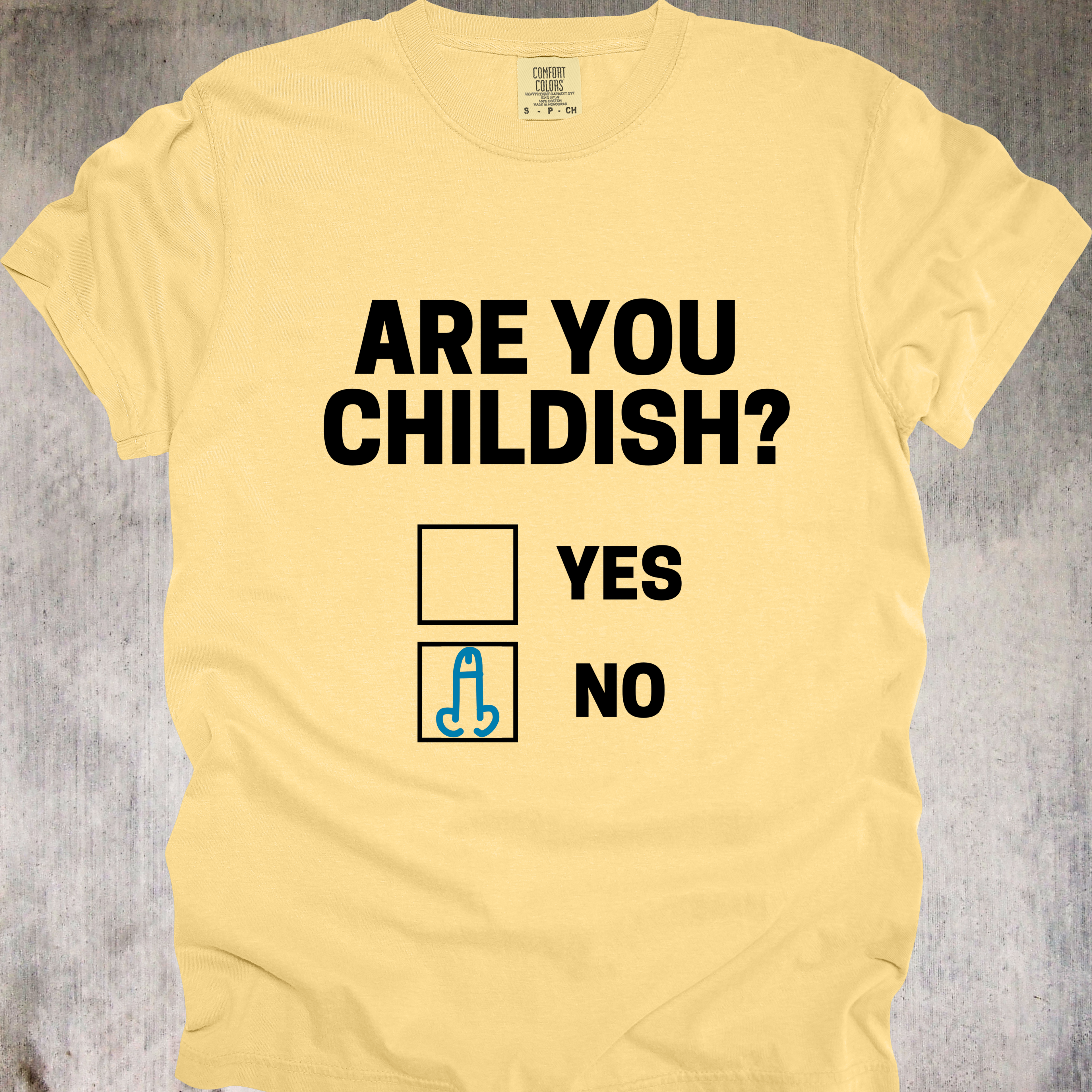 'Are You Childish?' - Unisex T-Shirt - Rock Your Inner 12 Year Old Proudly