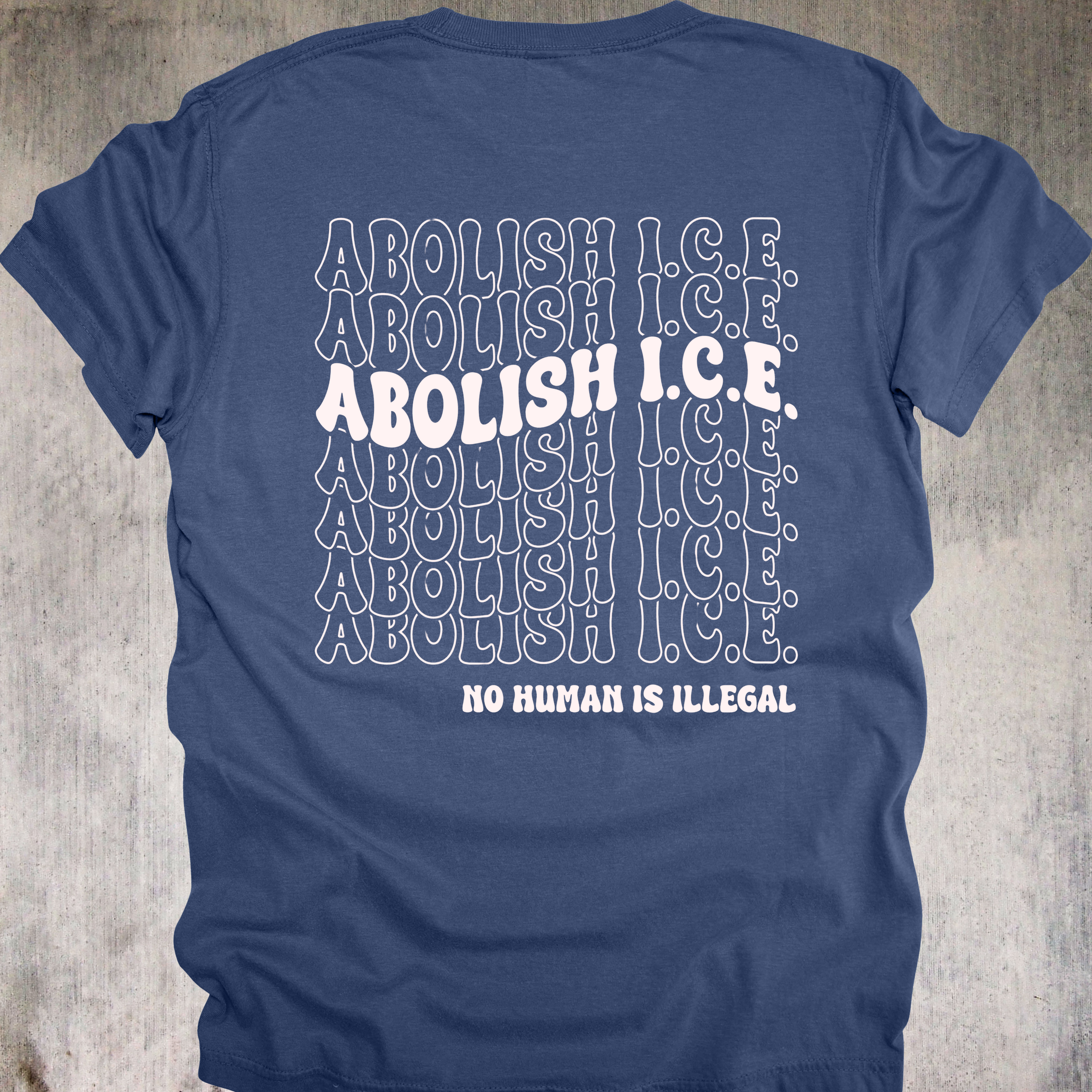 'Abolish ICE-No Human Is Illegal' - Unisex T-Shirt - Wear Your Human Dignity