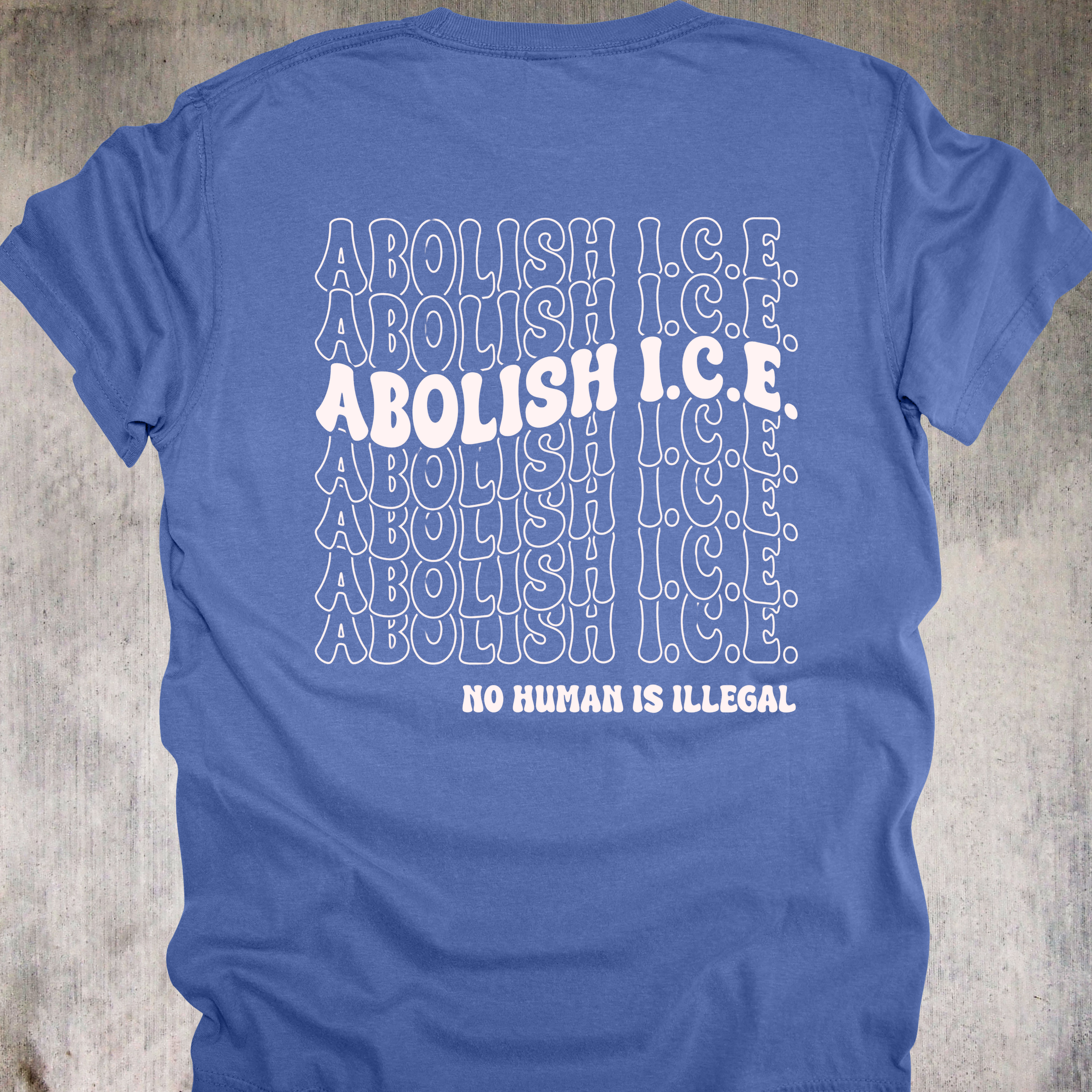 'Abolish ICE-No Human Is Illegal' - Unisex T-Shirt - Wear Your Human Dignity