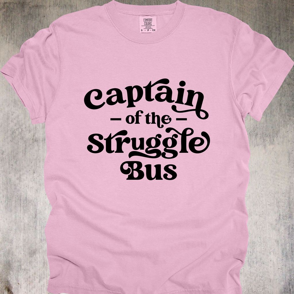 'Captain Of The Struggle Bus' - Unisex T-Shirt - Struggle Bus CEO Now Accepting Interns