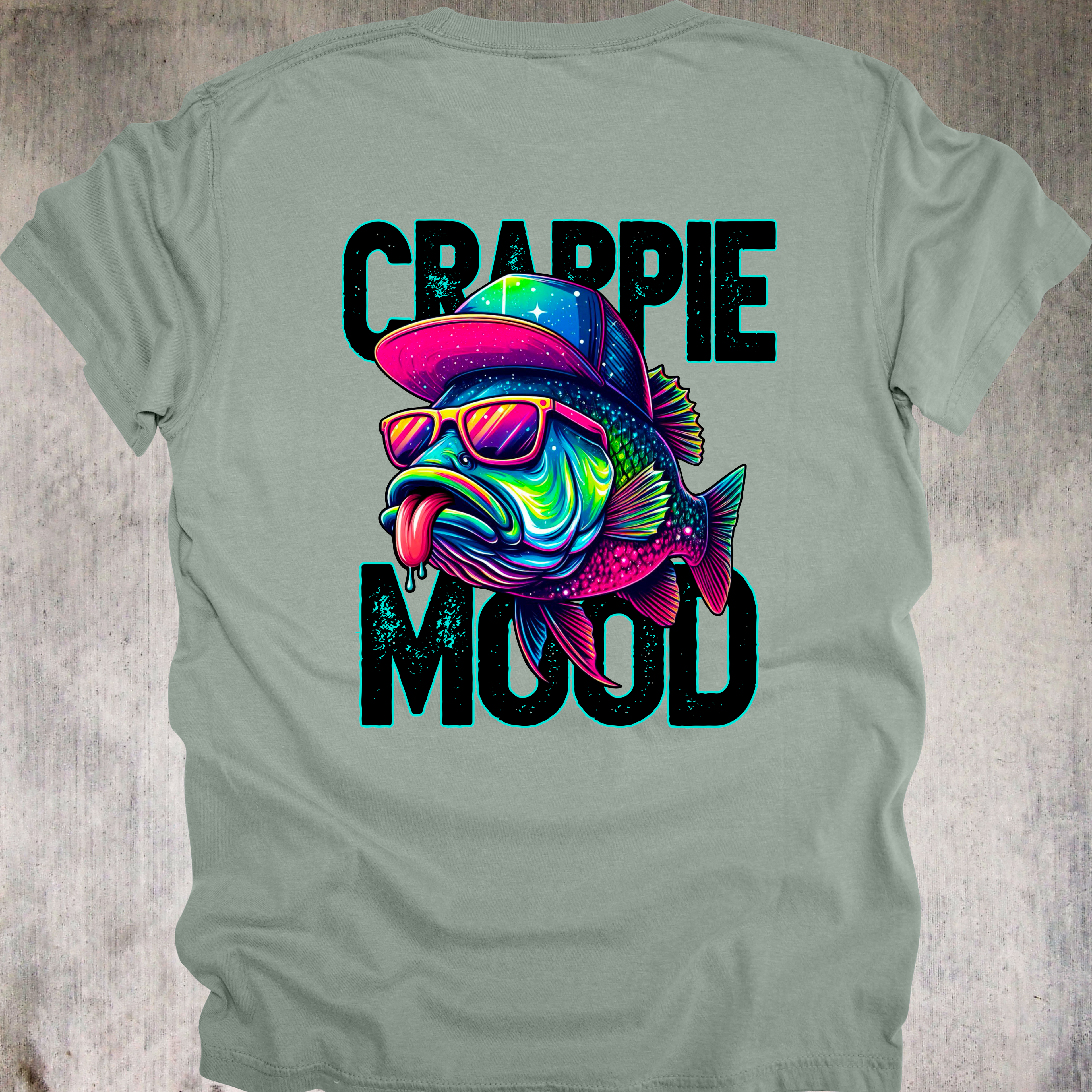 'CRAPPIE MOOD' - UNISEX T-SHIRT - WHEN THE MOOD IS CRAPPIE AND THE ATTITUDE IS REEL