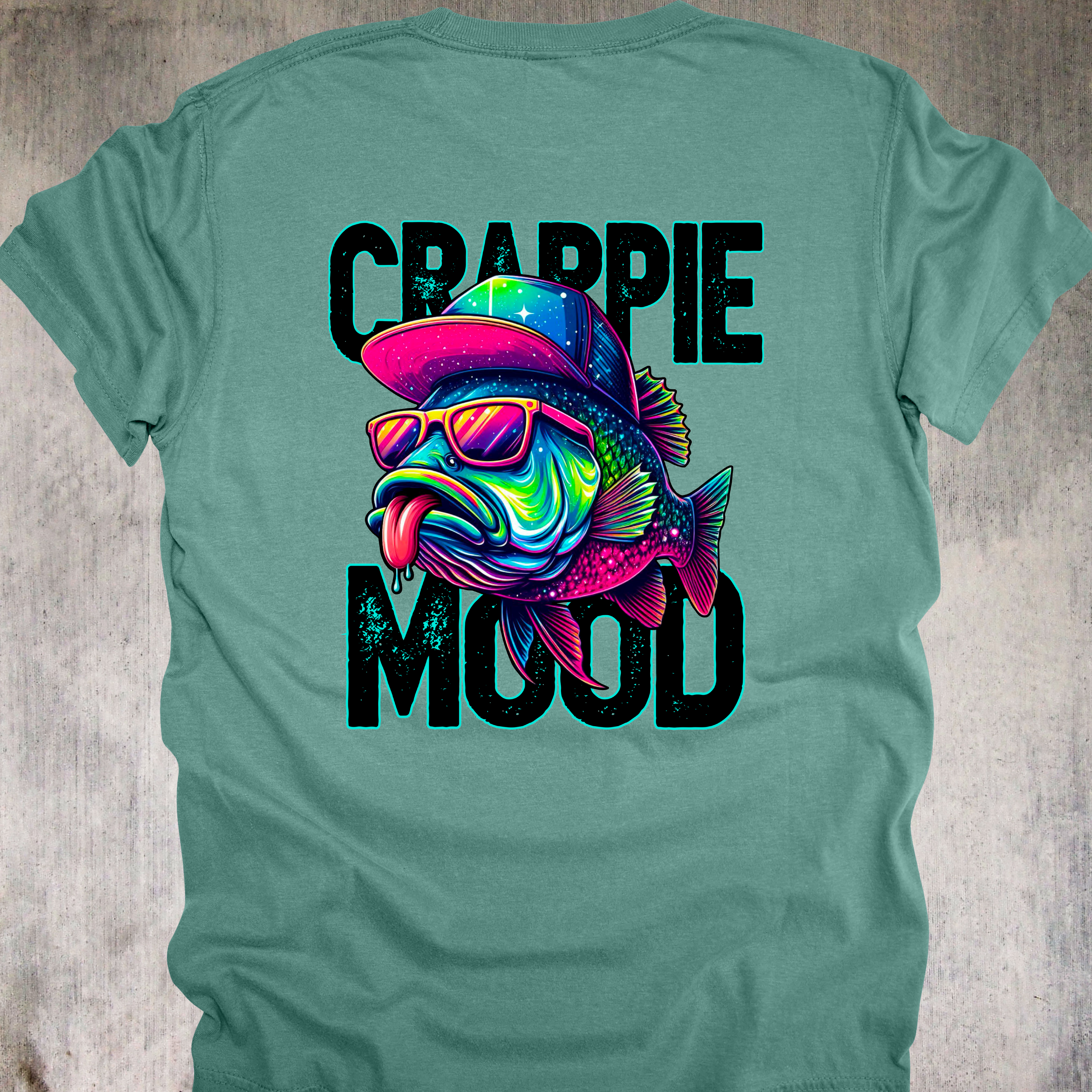 'CRAPPIE MOOD' - UNISEX T-SHIRT - WHEN THE MOOD IS CRAPPIE AND THE ATTITUDE IS REEL