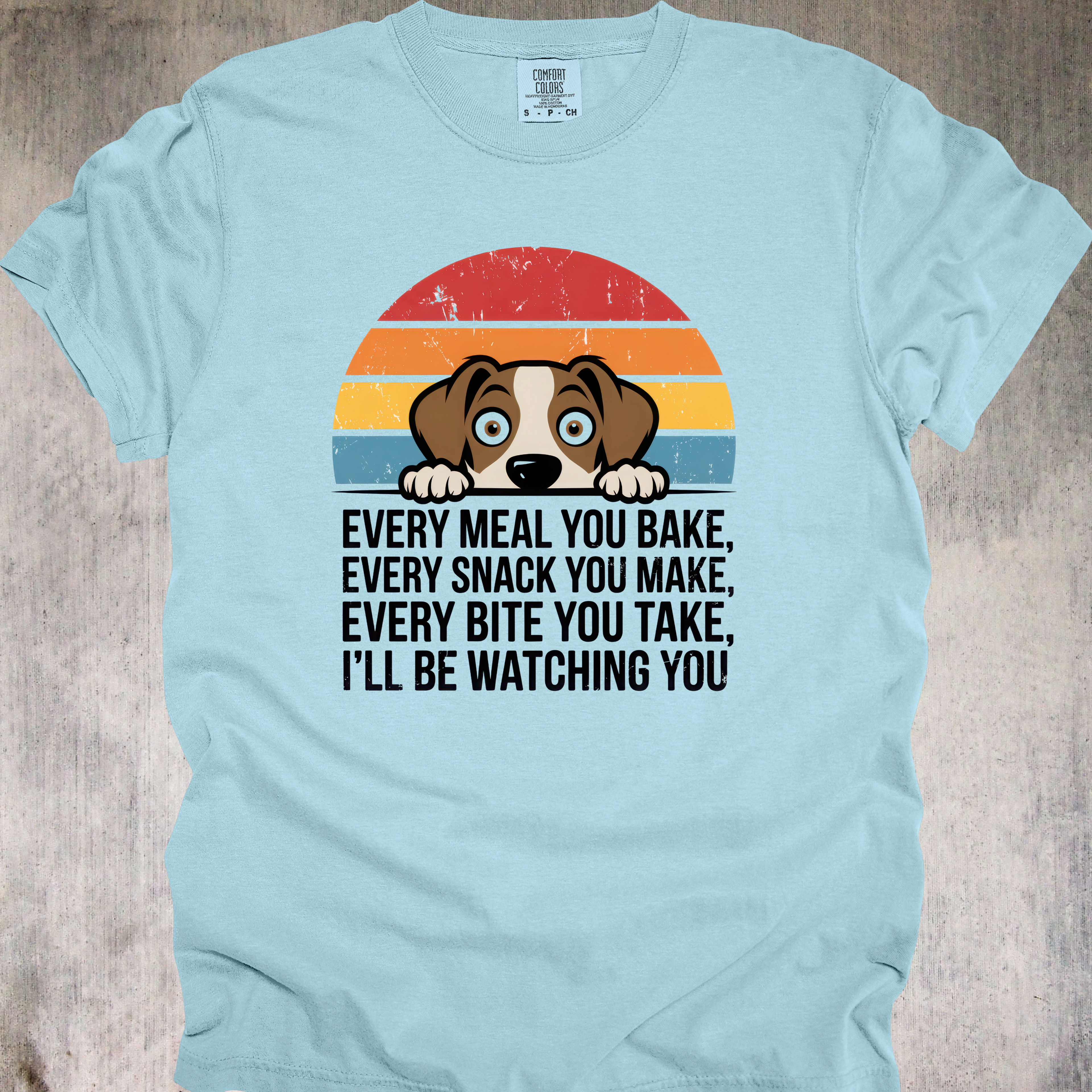 'EVERY MEAL YOU BAKE, EVERY SNACK YOU MAKE, EVERY BITE YOU TAKE, I'LL BE WATCHING YOU!' - Unisex T-Shirt - He Sees You When You're Snacking