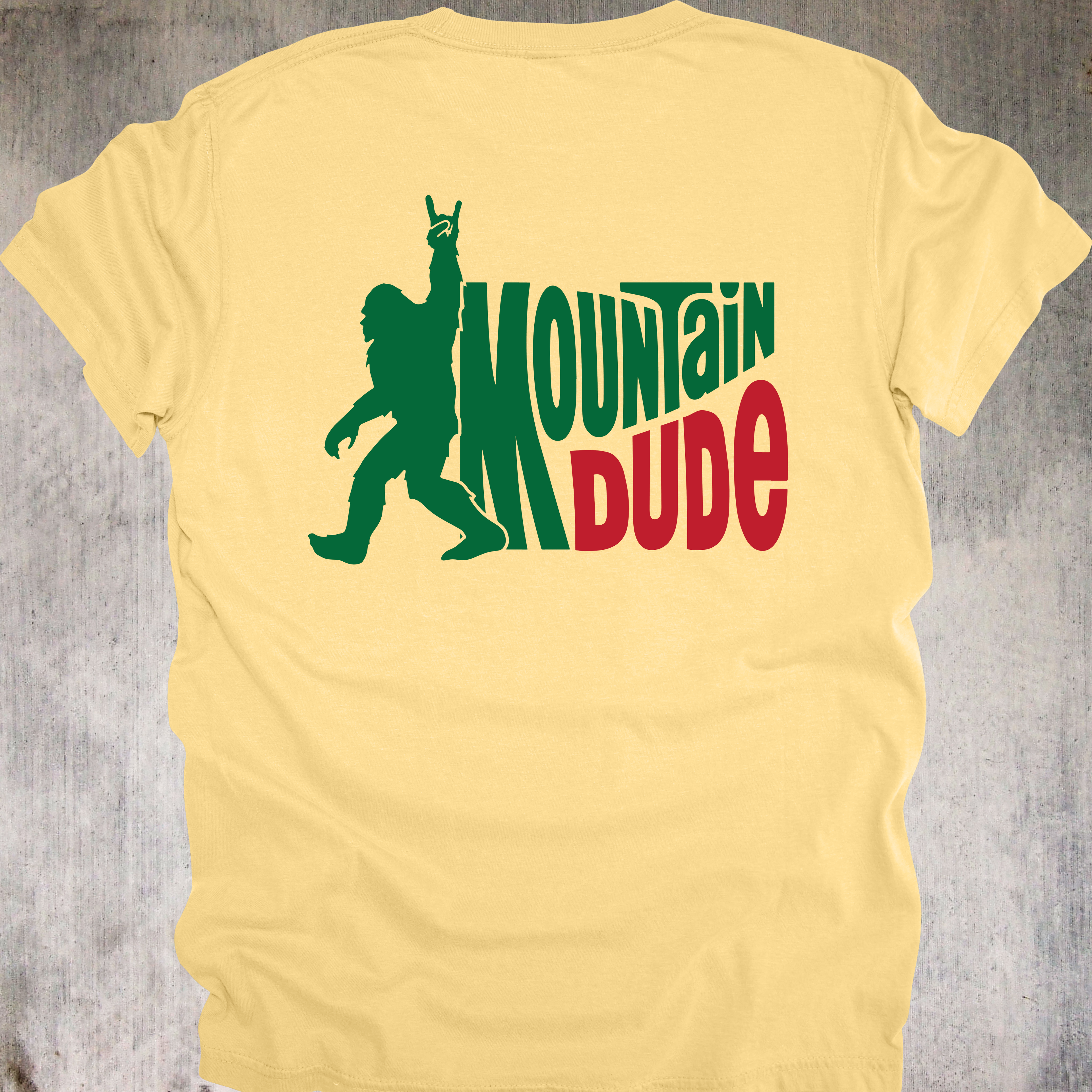 'MOUNTAIN DUDE' - Unisex T-Shirt - Wear This To Celebrate The Legendary Mountain Dude