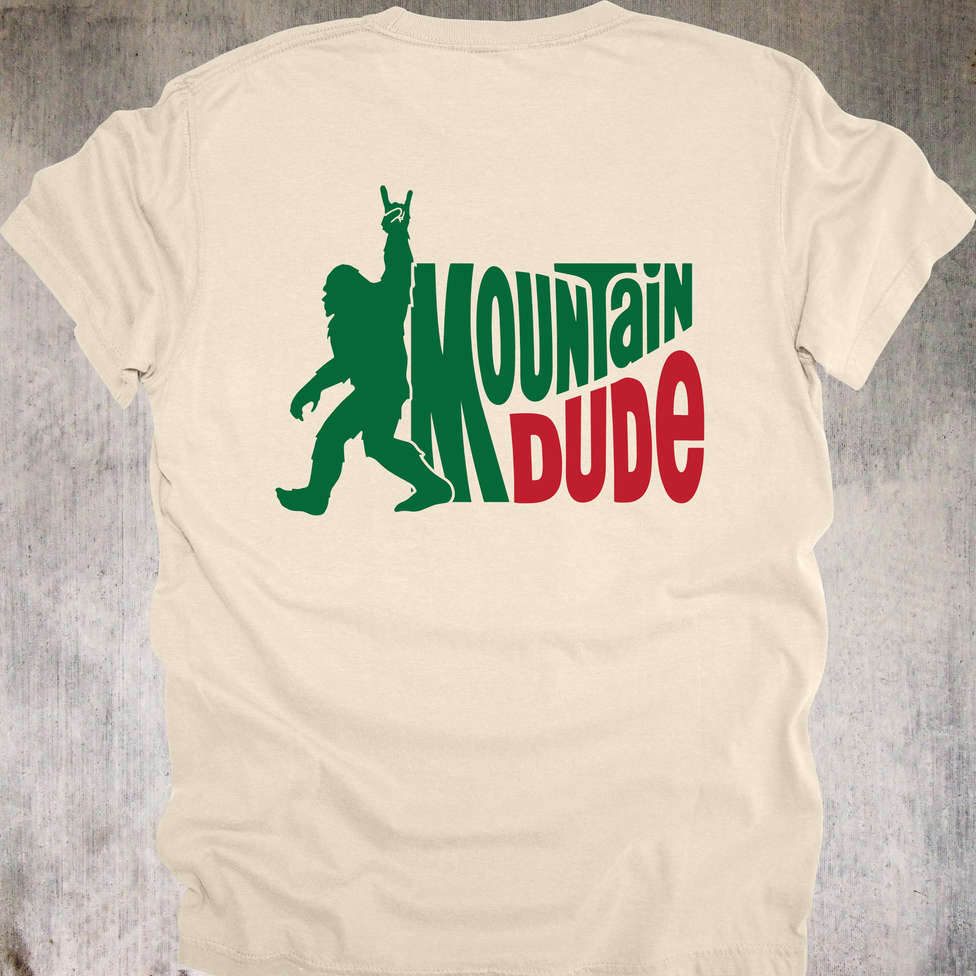 'MOUNTAIN DUDE' - Unisex T-Shirt - Wear This To Celebrate The Legendary Mountain Dude