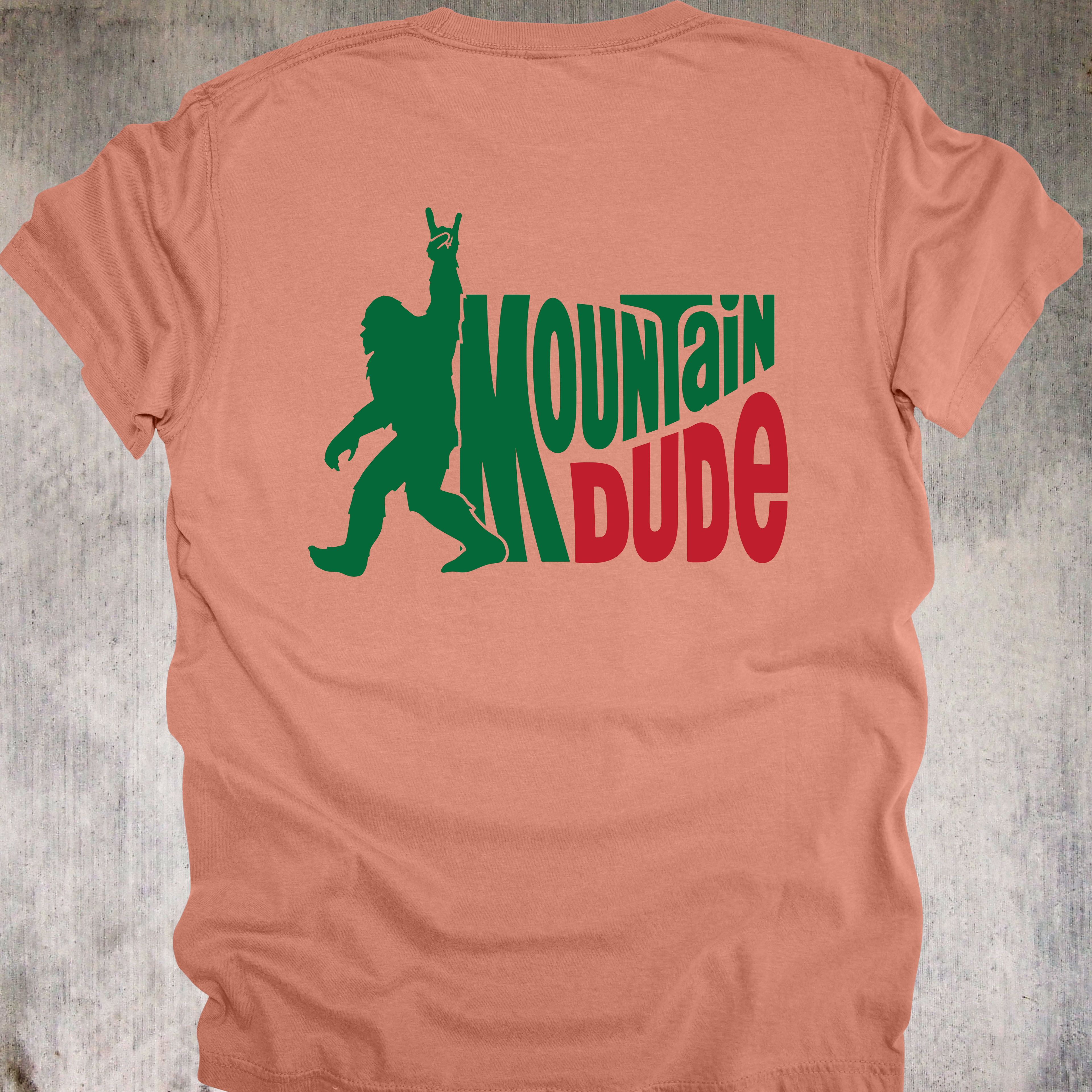'MOUNTAIN DUDE' - Unisex T-Shirt - Wear This To Celebrate The Legendary Mountain Dude