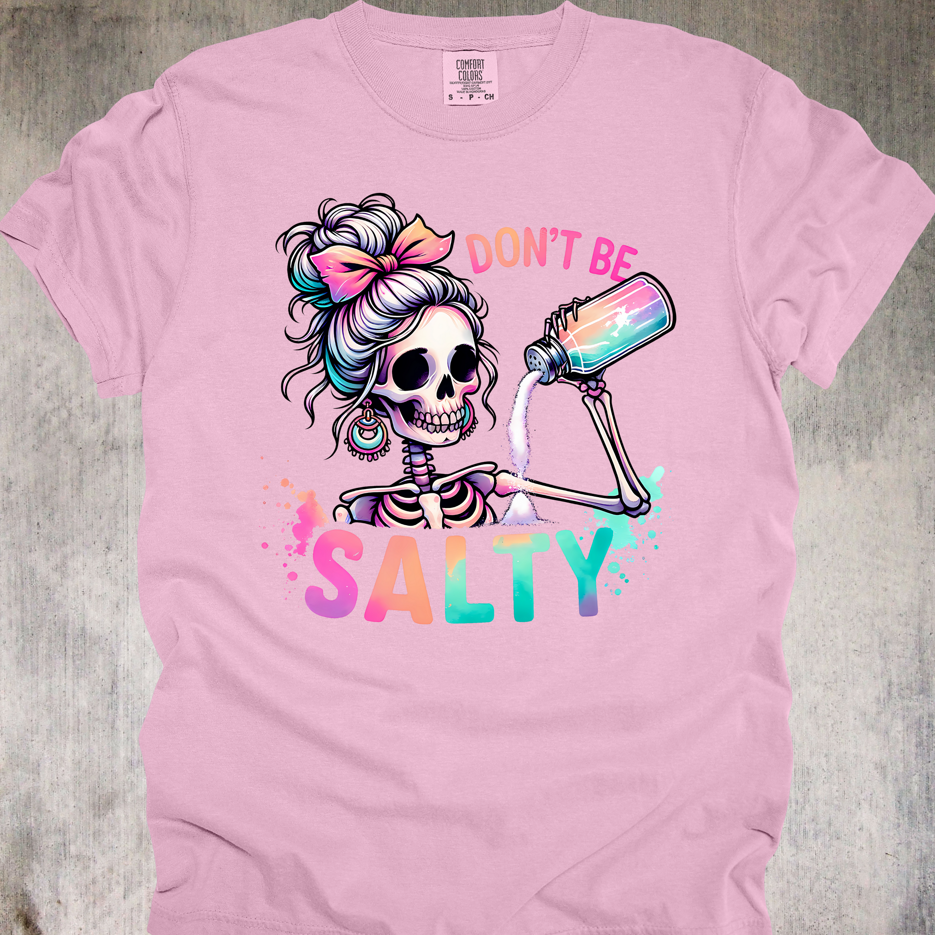 'DON'T BE SALTY' - Unisex T-Shirt - Have A Low Sodium Day!