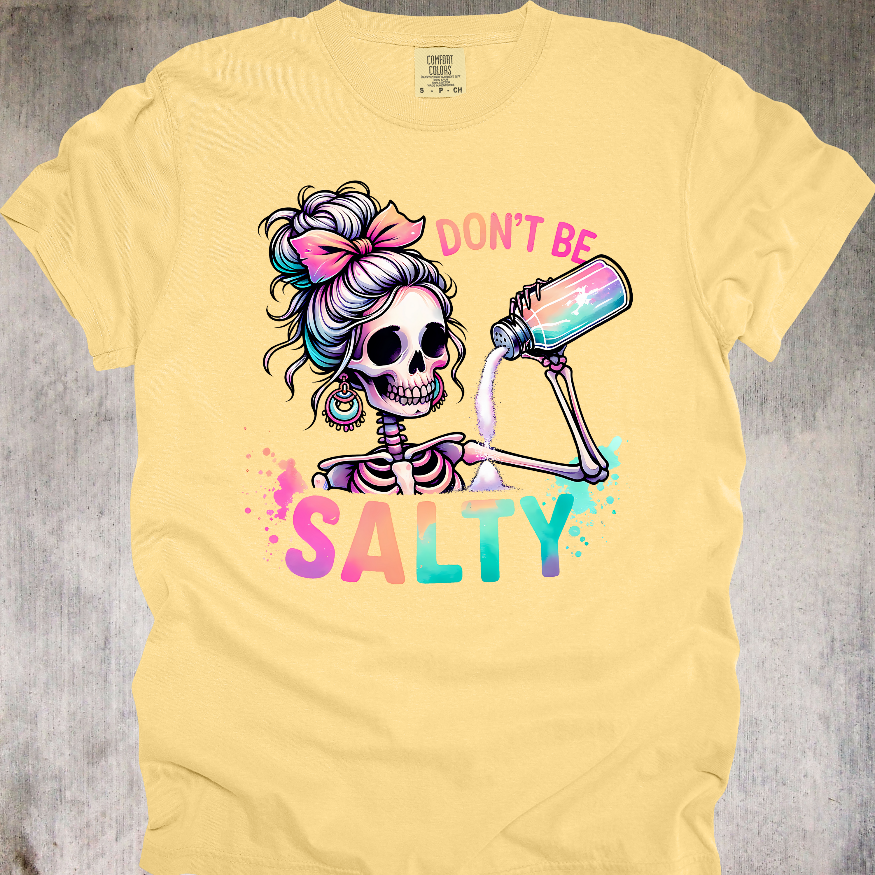 'DON'T BE SALTY' - Unisex T-Shirt - Have A Low Sodium Day!