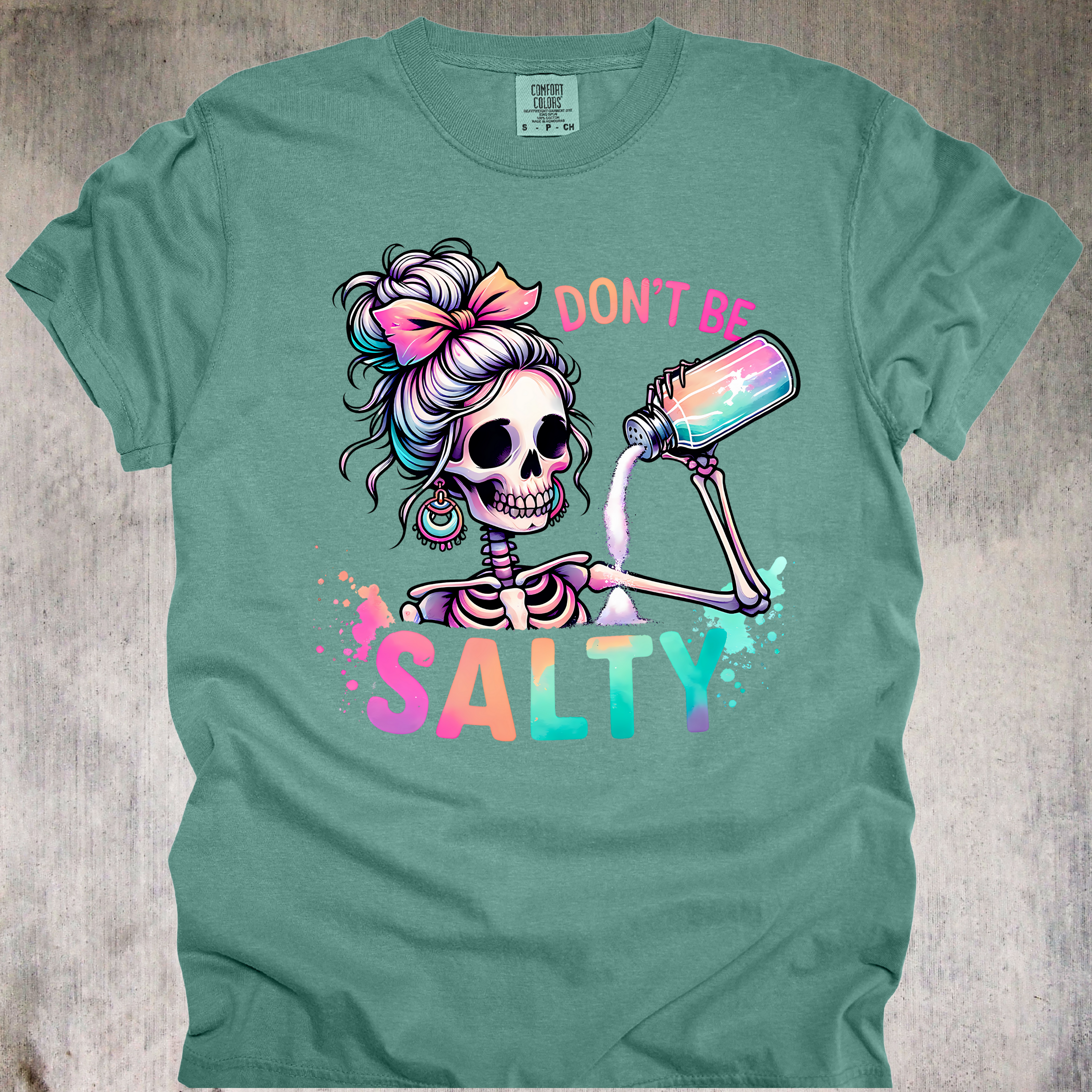 'DON'T BE SALTY' - Unisex T-Shirt - Have A Low Sodium Day!