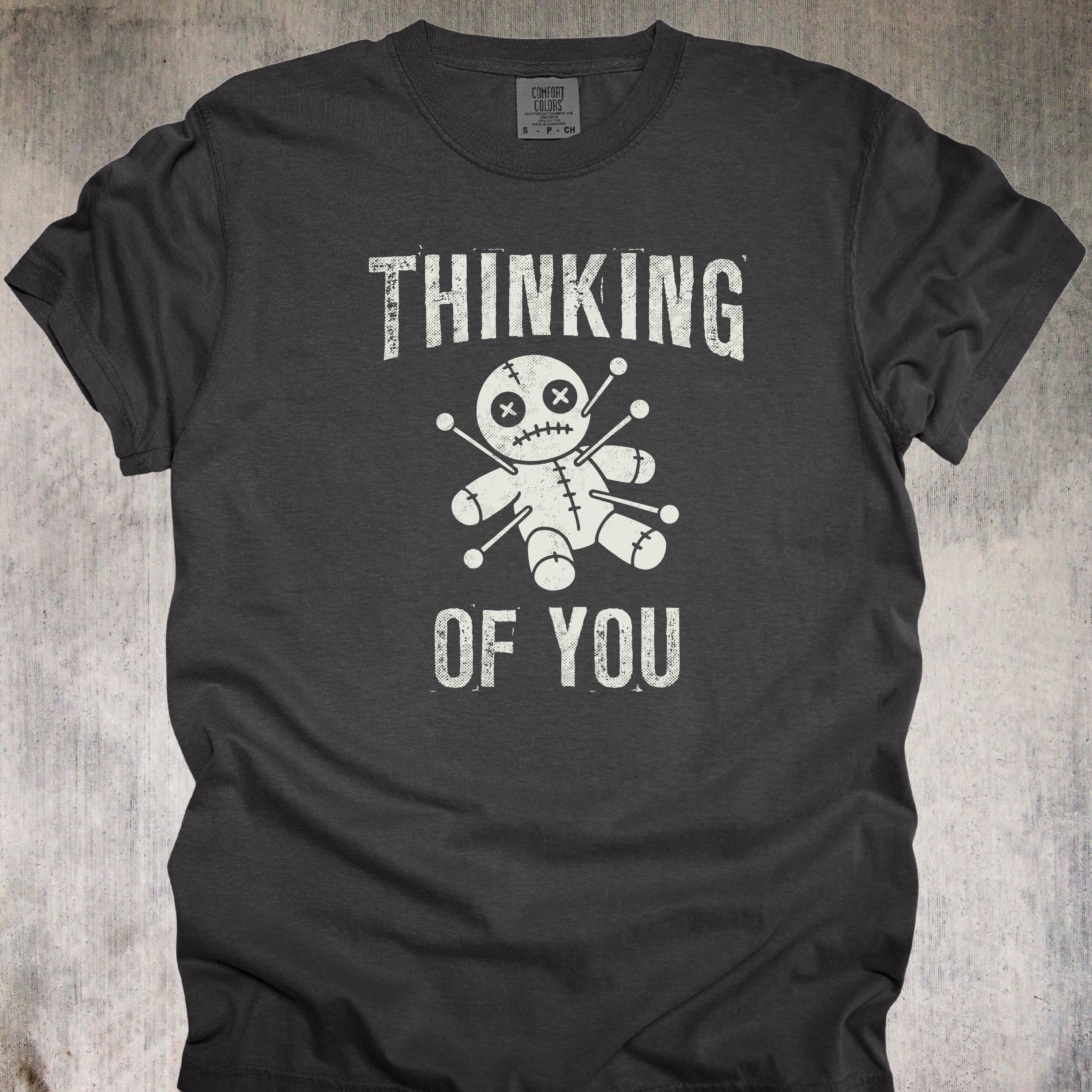 'THINKING OF YOU' - Unisex T-Shirt - Cute Tee With A Splash Of Voodoo Flair