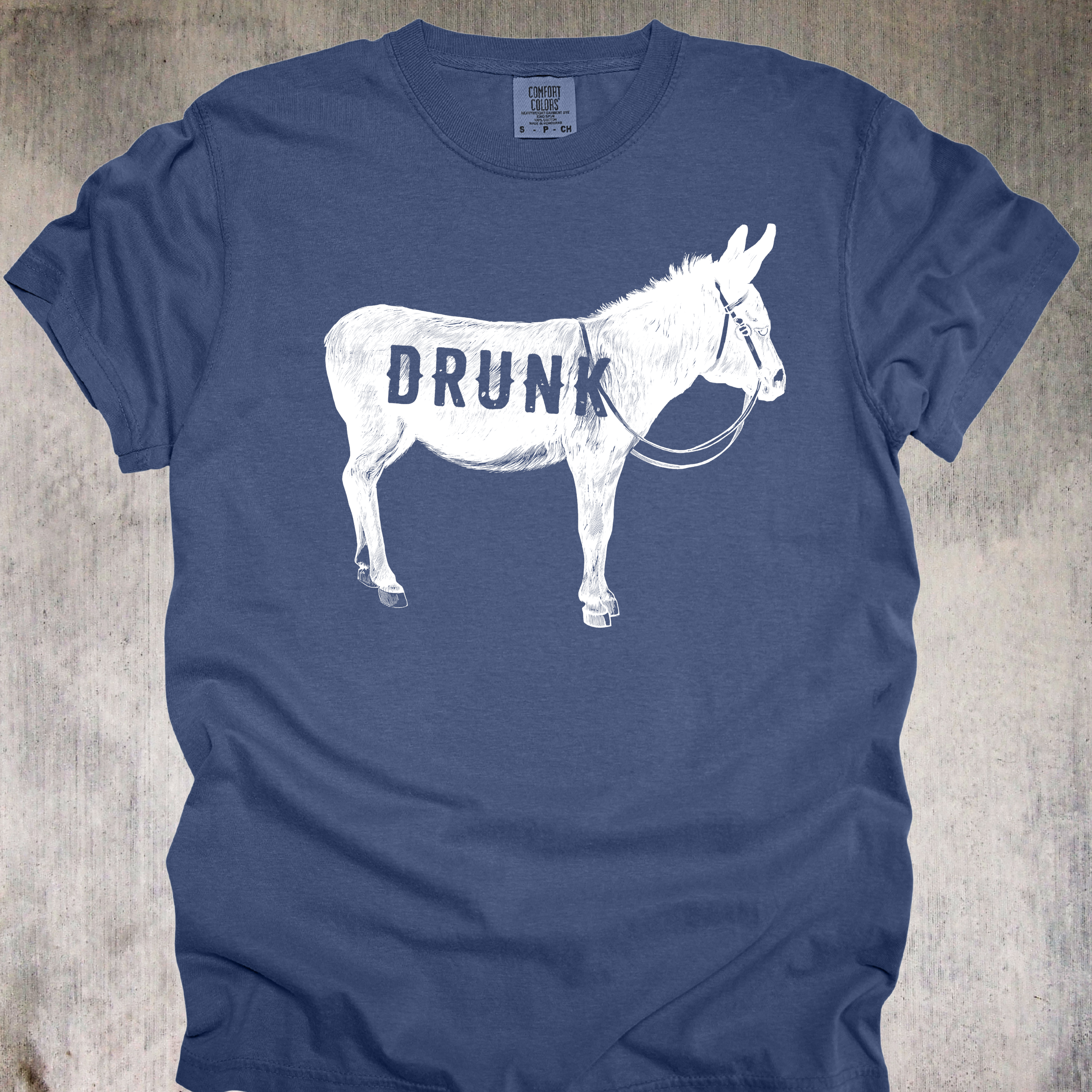 'DRUNK ASS' - Unisex T-Shirt - Ride Proud You Drunk Ass!